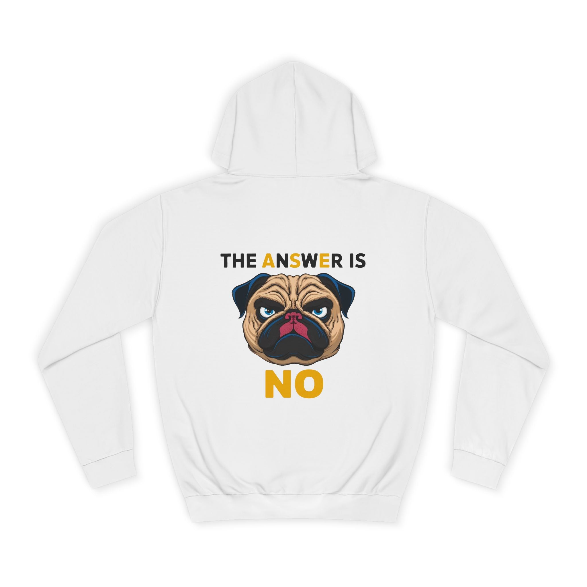 The Answer Is No Hoodie - Shirt Cave