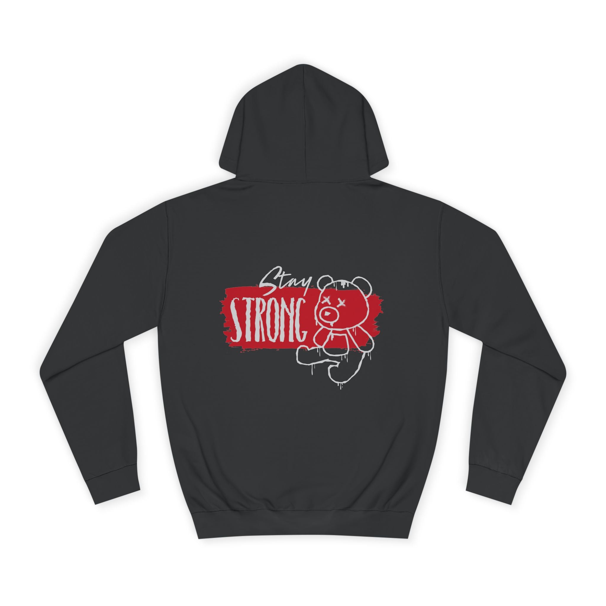 Stay Strong Hoodie - Shirt Cave