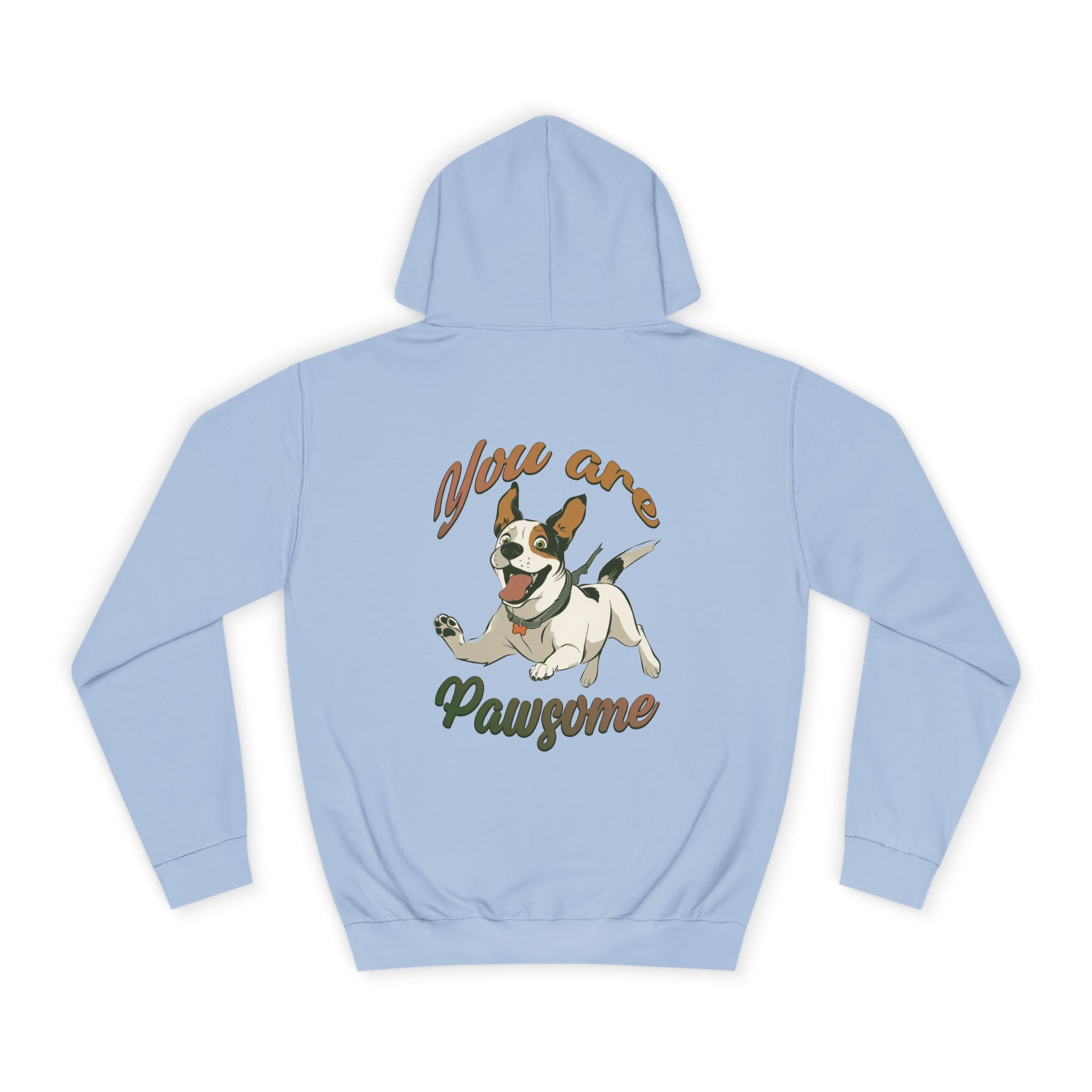You Are Pawsome Hoodie - Shirt Cave