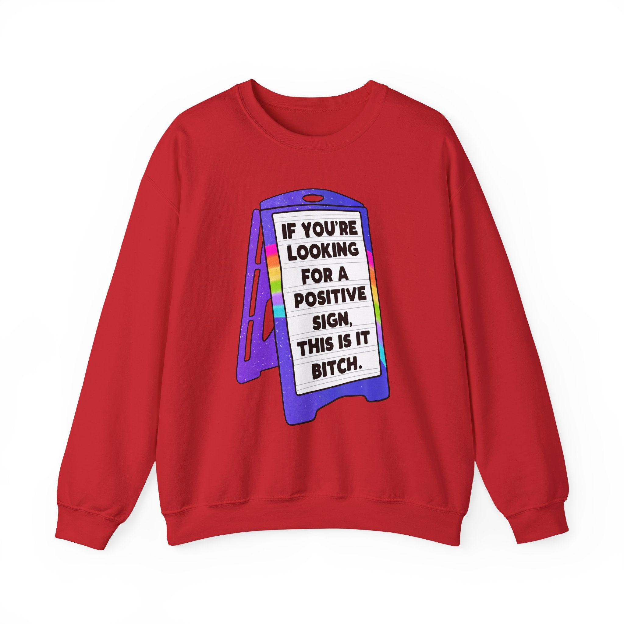 Positive Sign Sweatshirt - Shirt Cave