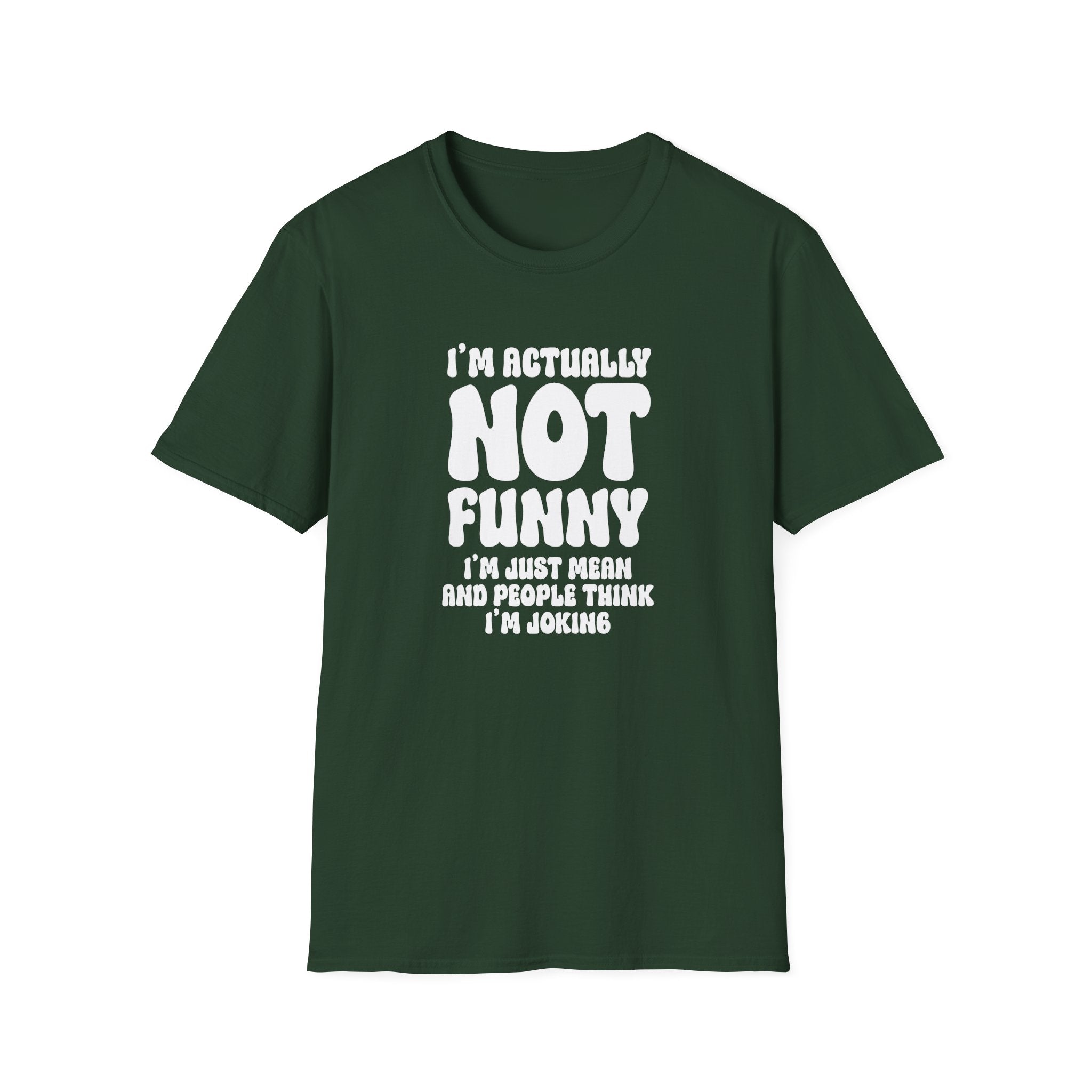 I'm Actually Not Funny T-Shirt - Shirt Cave