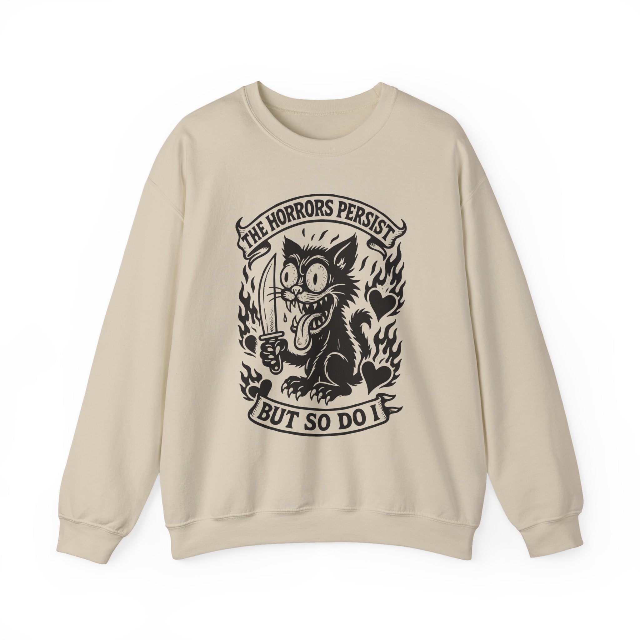 The Horrors Persist But So Do I Sweatshirt 2 Colors - Shirt Cave