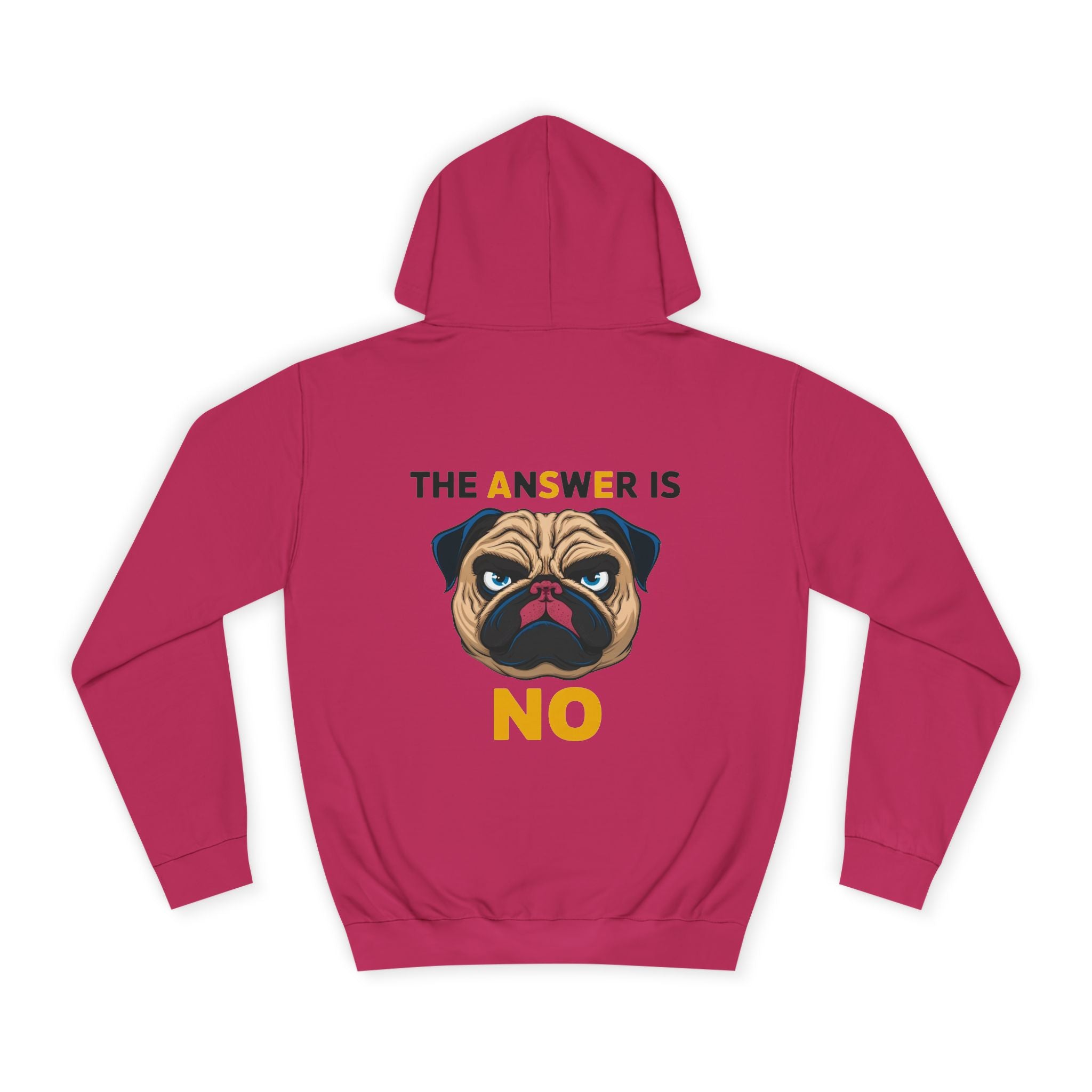 The Answer Is No Hoodie - Shirt Cave