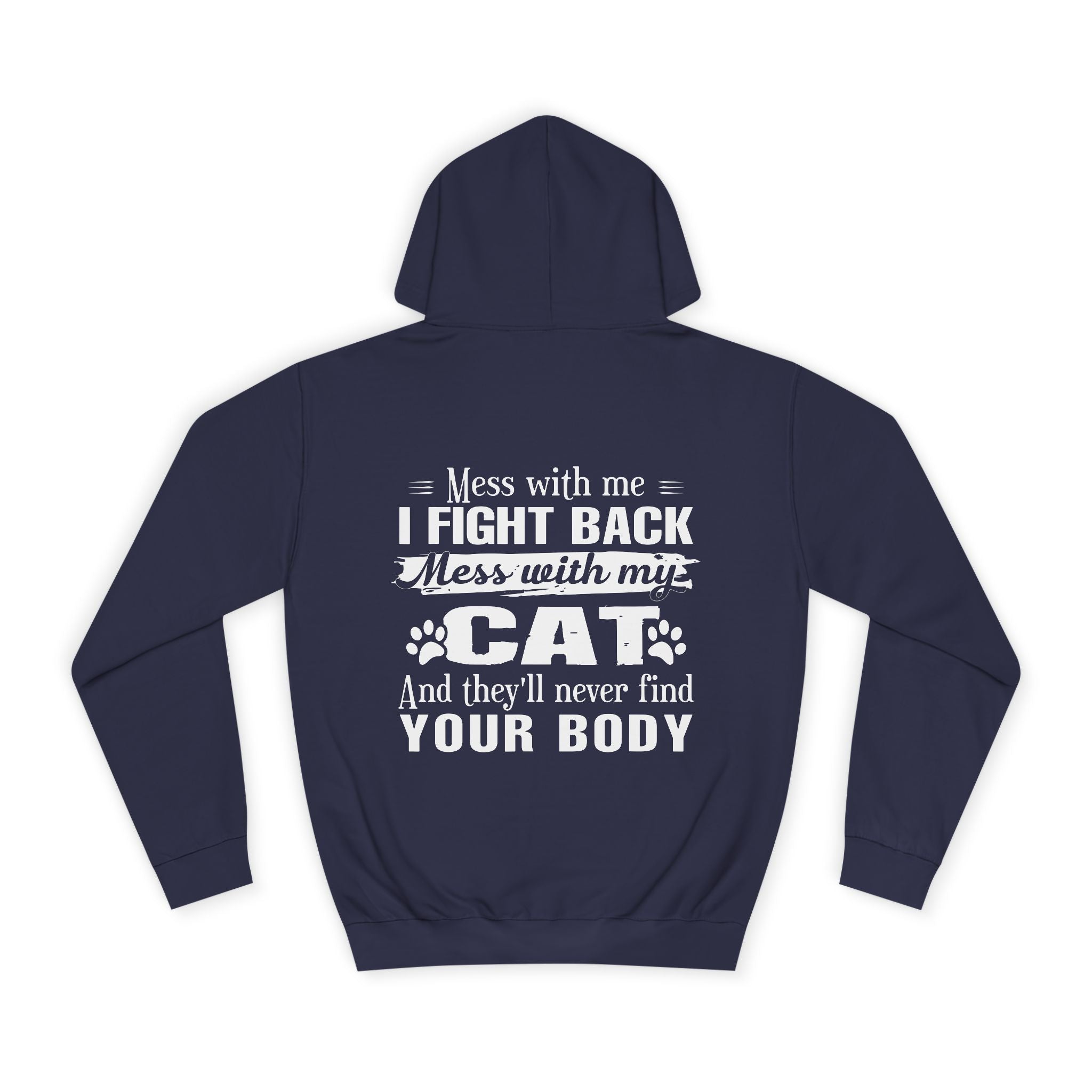 Mess With Me... Hoodie - Shirt Cave