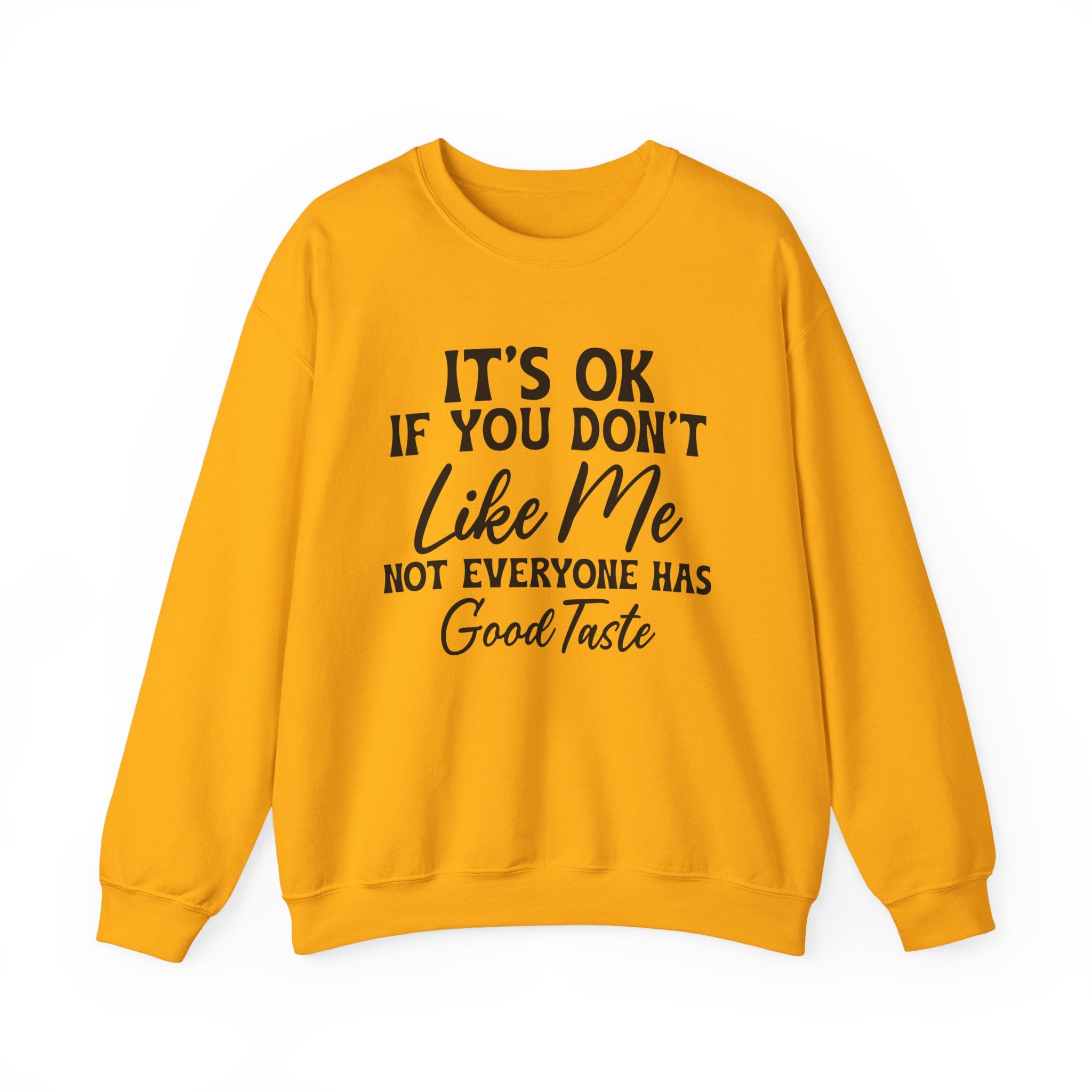 I's Ok Sweatshirt - Shirt Cave