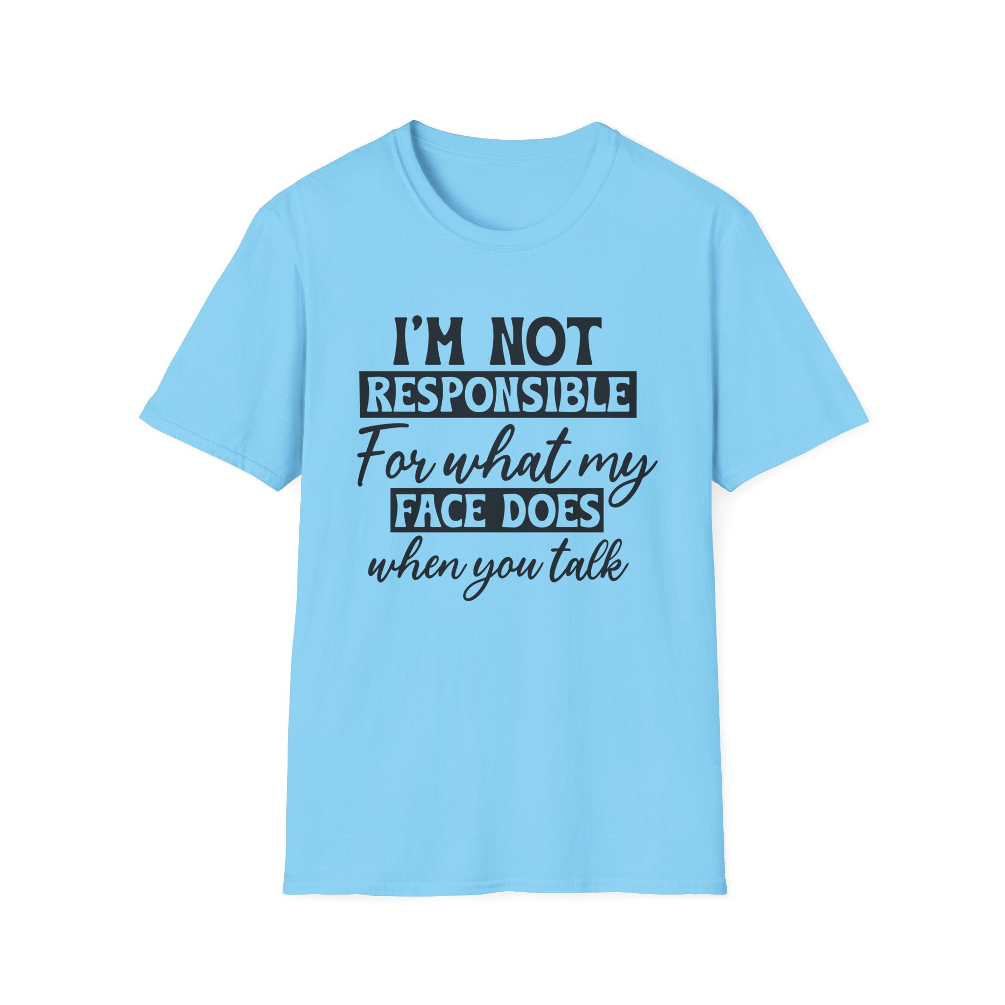 I'm Not Responsible T-Shirt - Shirt Cave