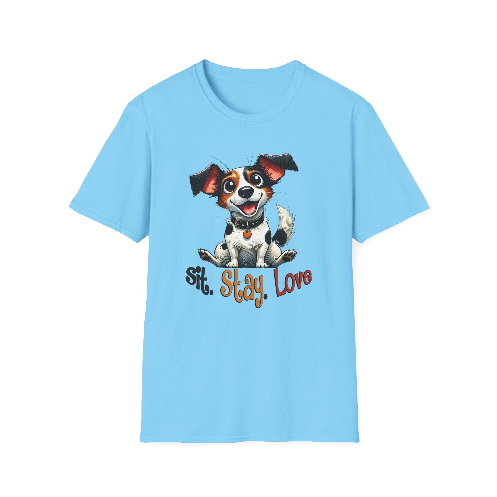 Sit. Stay. Love T-Shirt - Shirt Cave
