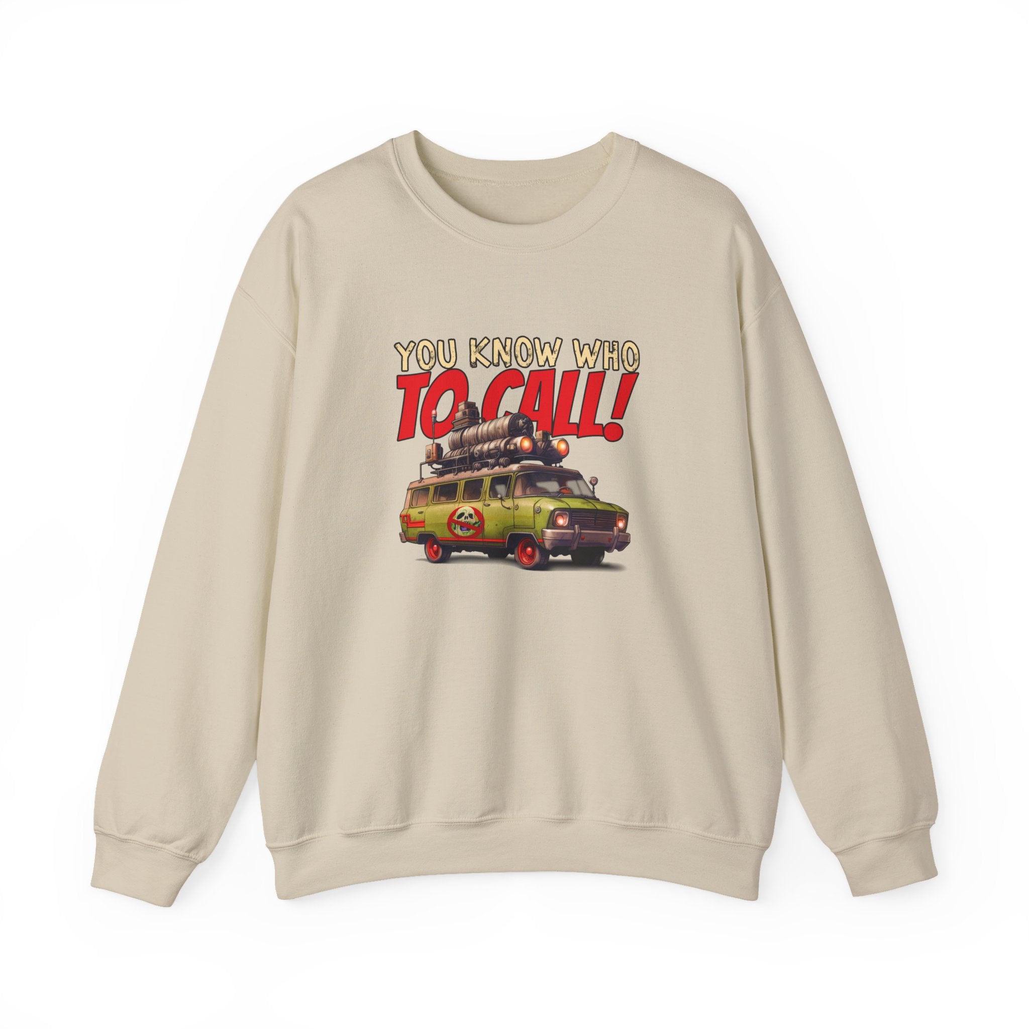 You Know Who To Call Sweatshirt - Shirt Cave