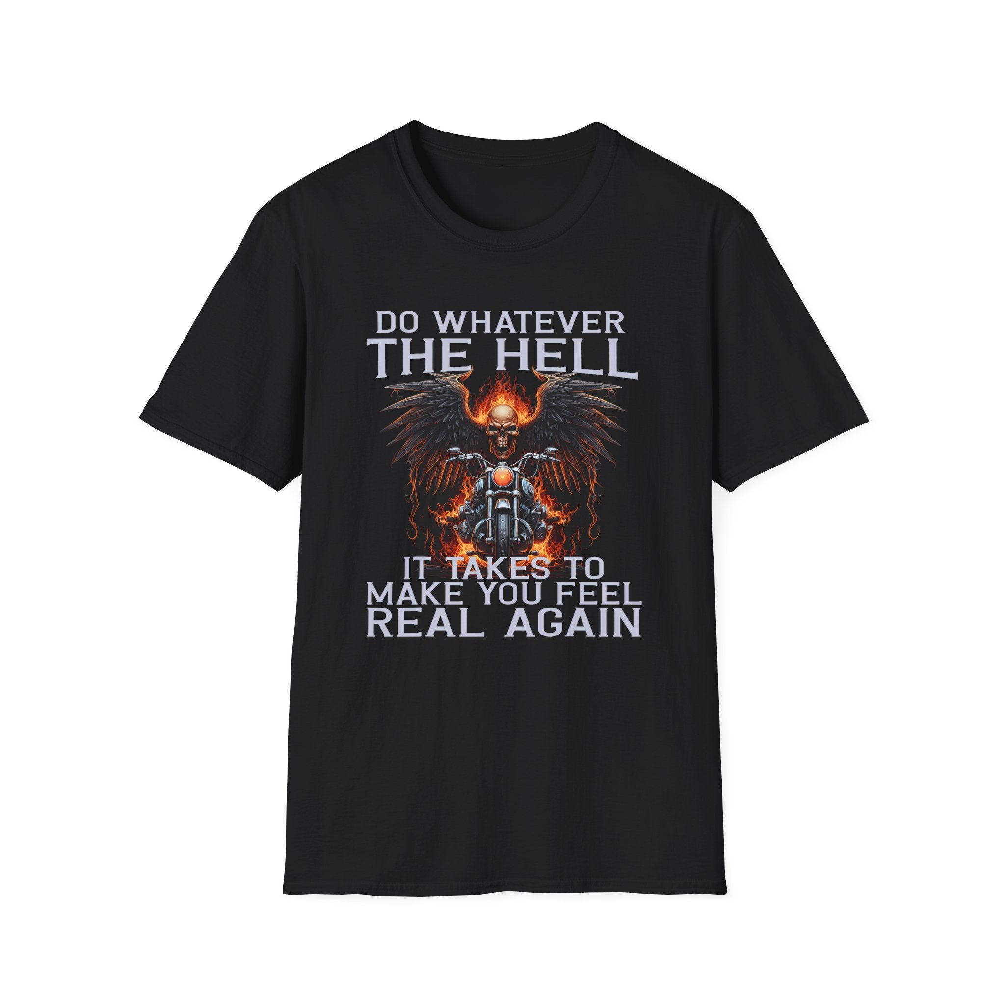 Do Whatever the Hell It Takes T-Shirt - Shirt Cave
