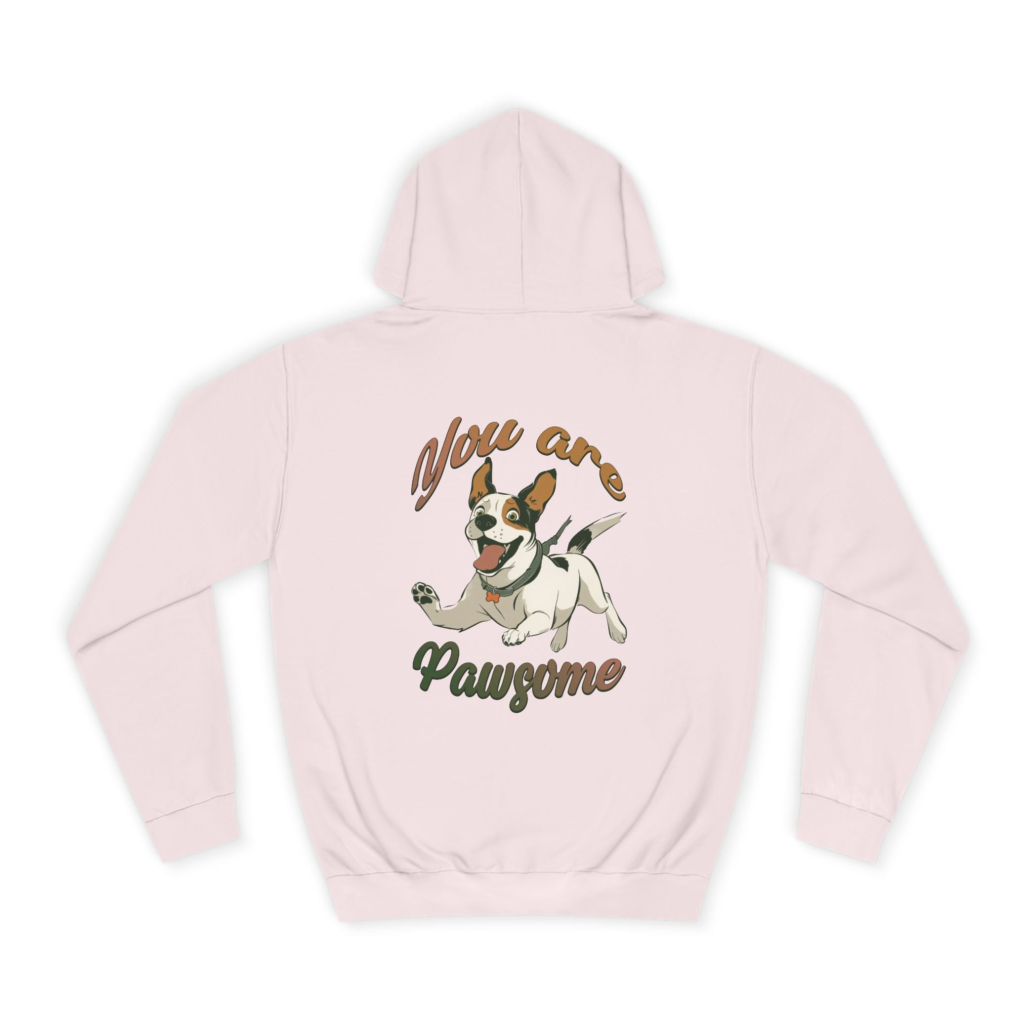 You Are Pawsome Hoodie - Shirt Cave