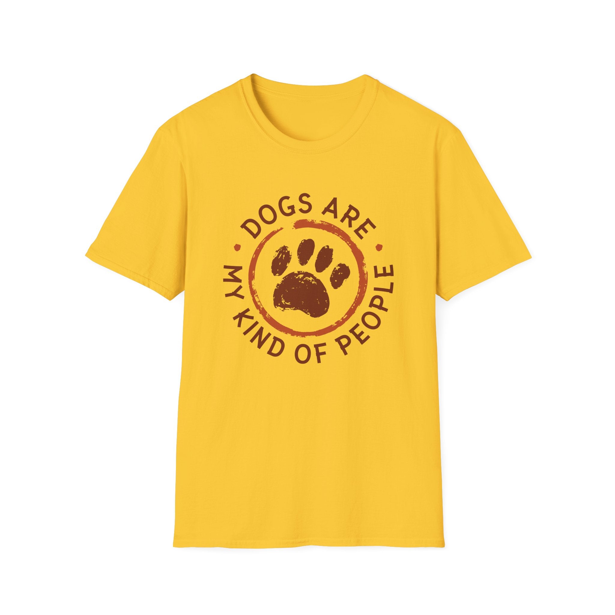 Dogs Are My Kind Of People T-Shirt - Shirt Cave
