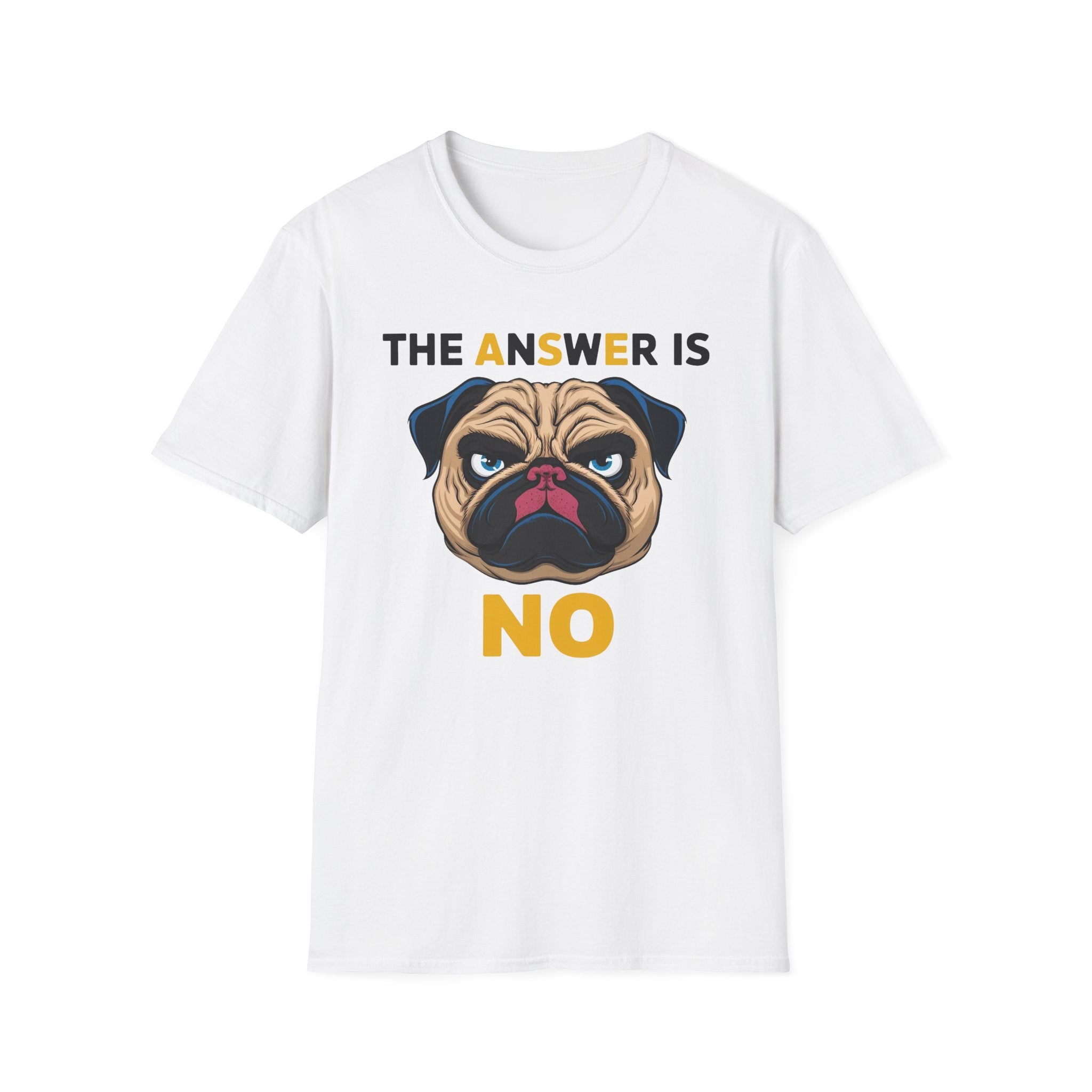 The Answer Is No T-Shirt - Shirt Cave