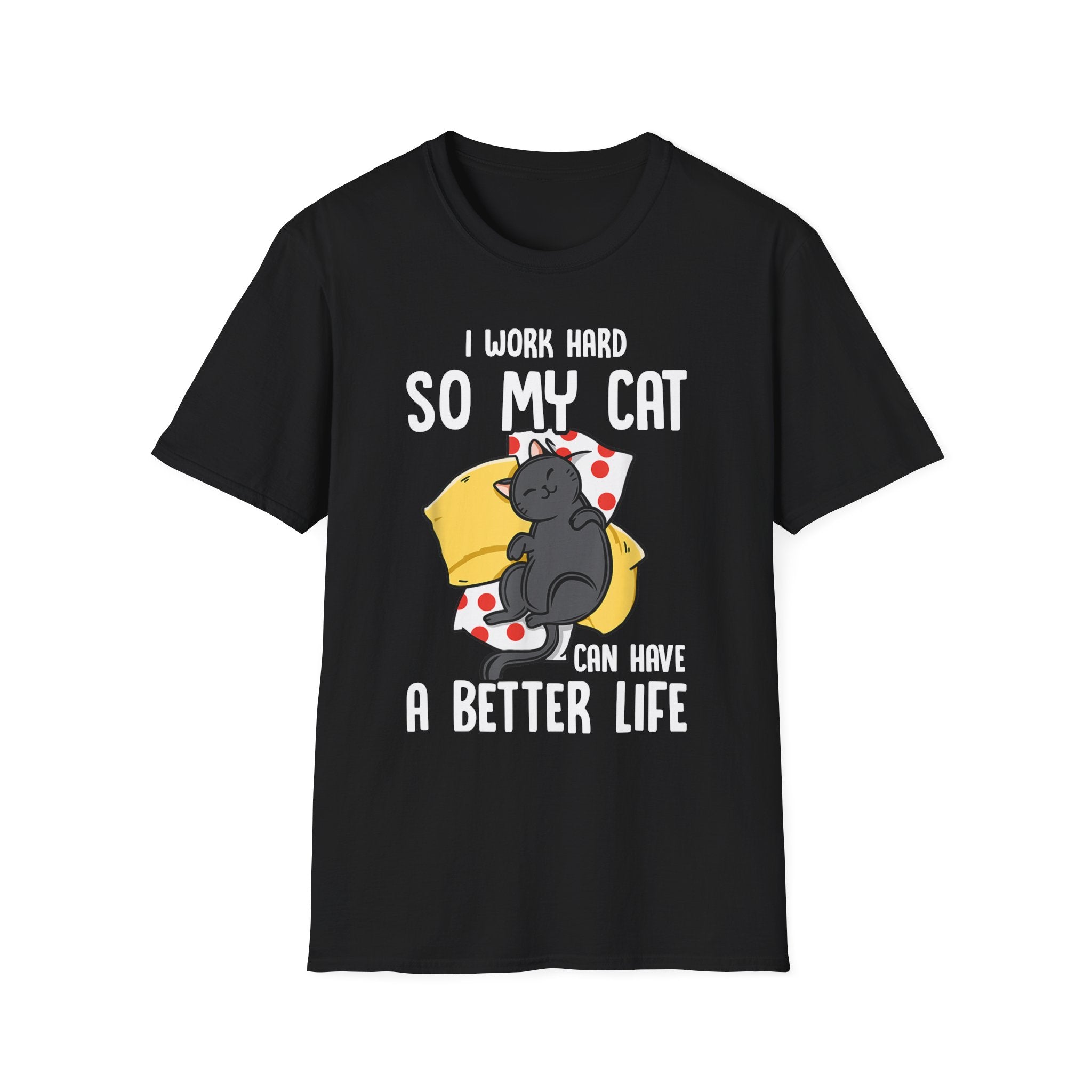 I Work Hard T-Shirt - Shirt Cave