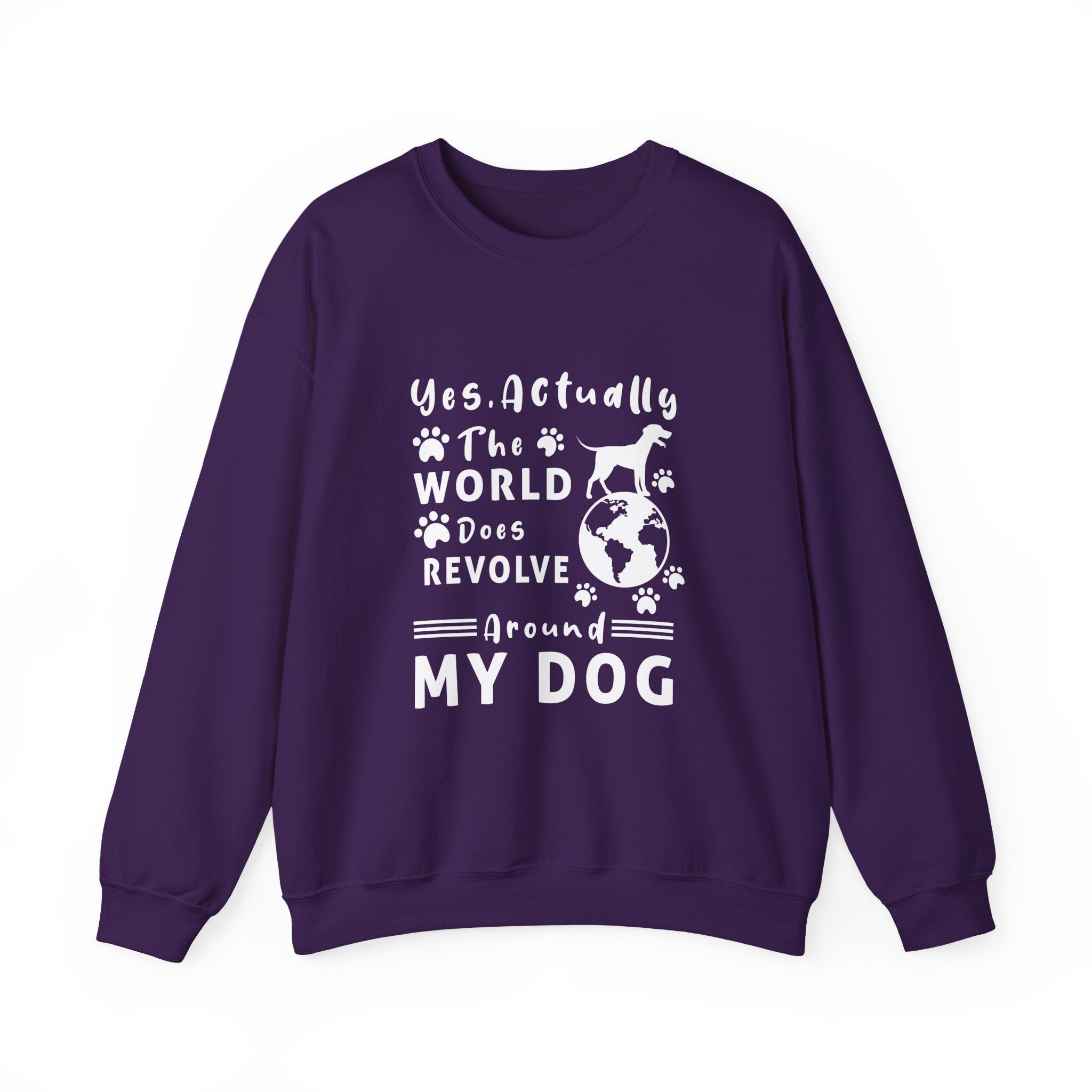 World Does Revolve Around My Dog Sweatshirt - Shirt Cave