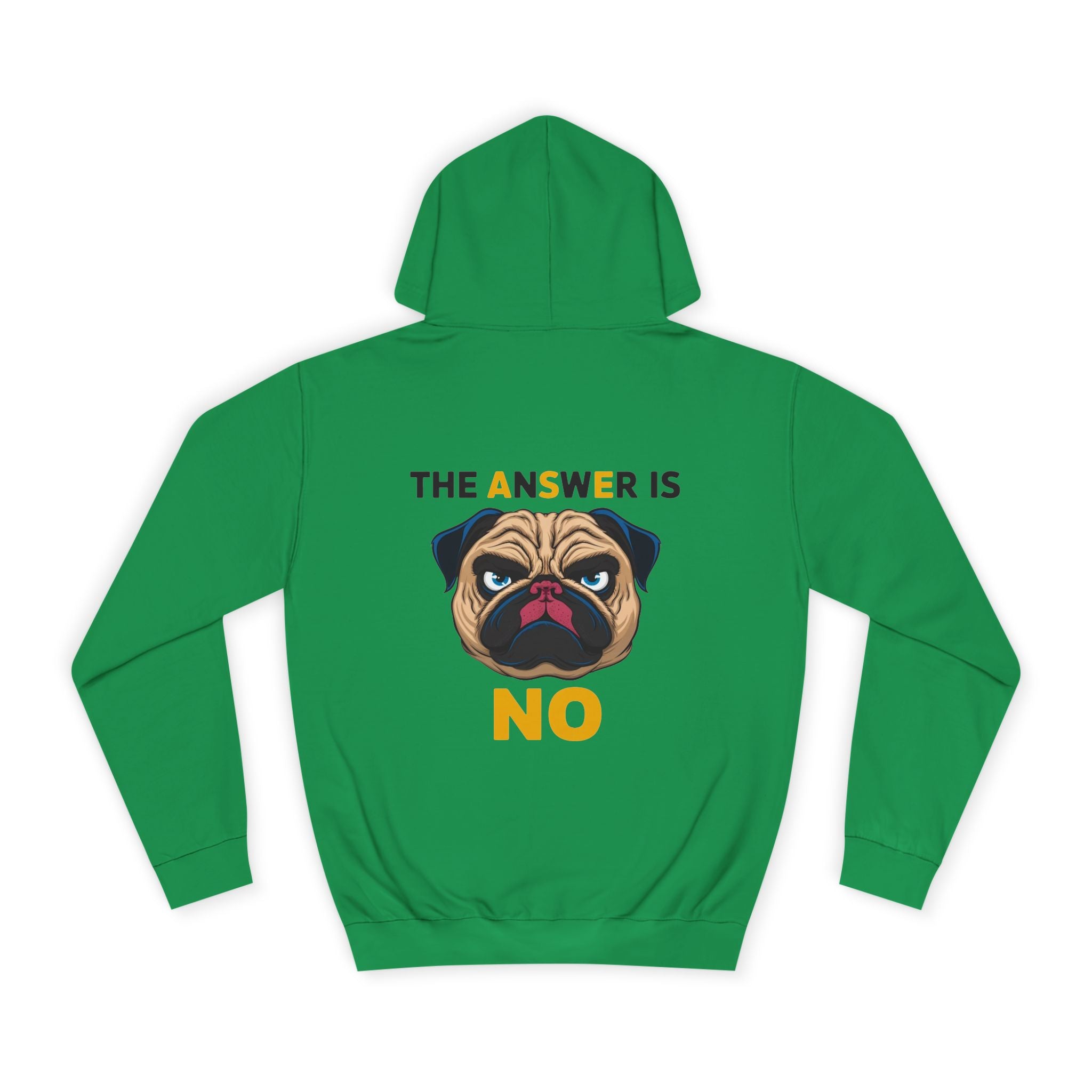 The Answer Is No Hoodie - Shirt Cave