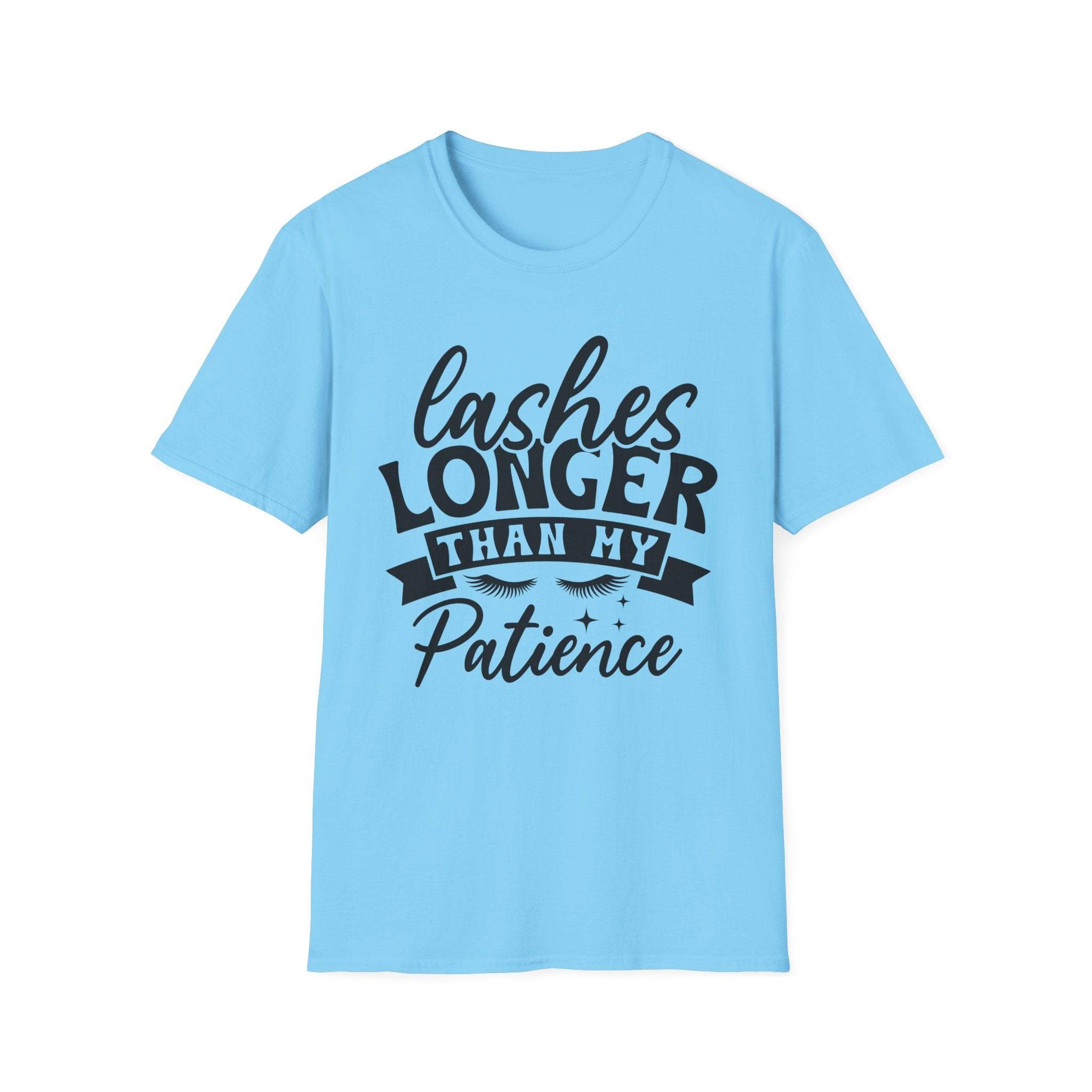 Lashes Longer Than My Patience T-Shirt - Shirt Cave