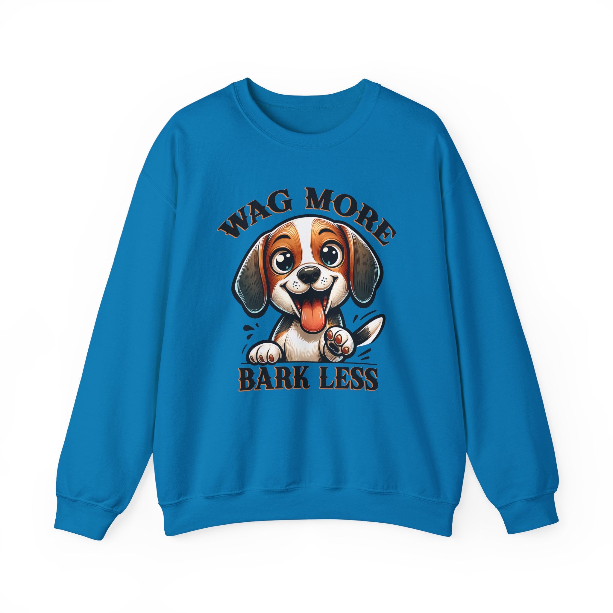 Wag More Bark Less Sweatshirt - Shirt Cave