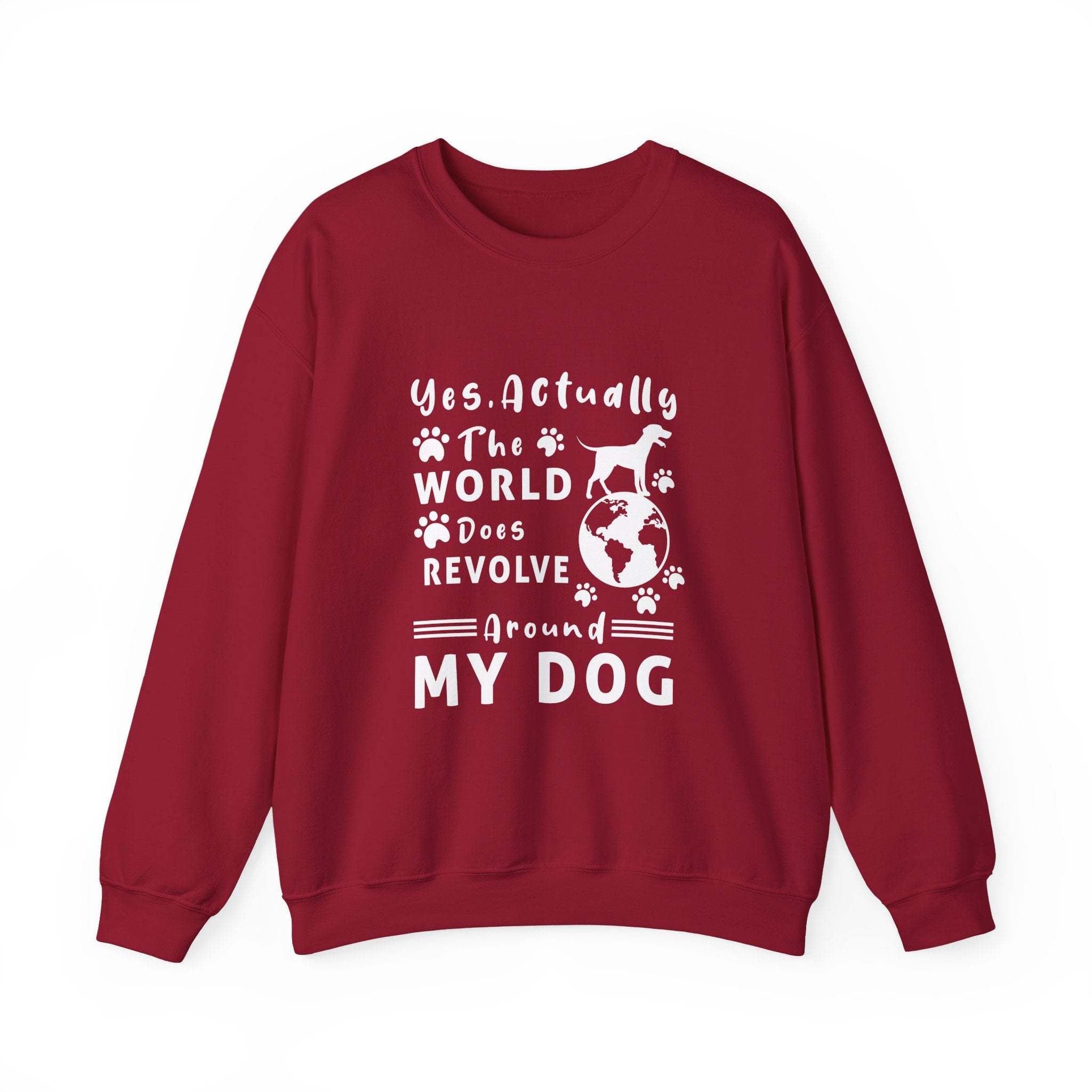 World Does Revolve Around My Dog Sweatshirt - Shirt Cave