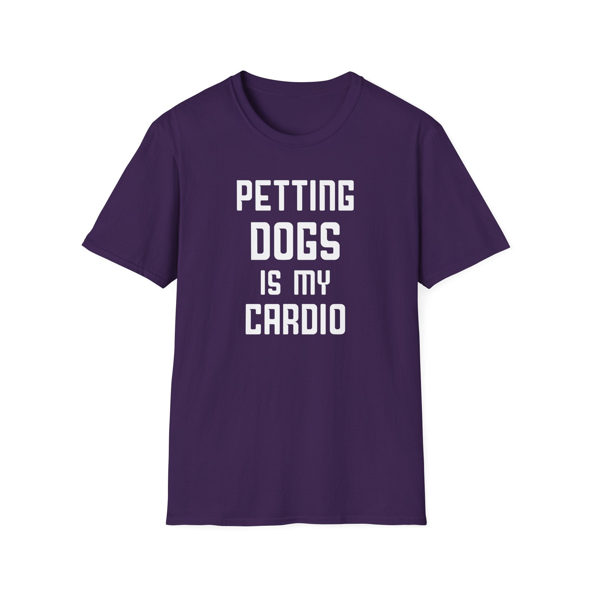 Petting Dogs Is My Cardio T-Shirt - Shirt Cave