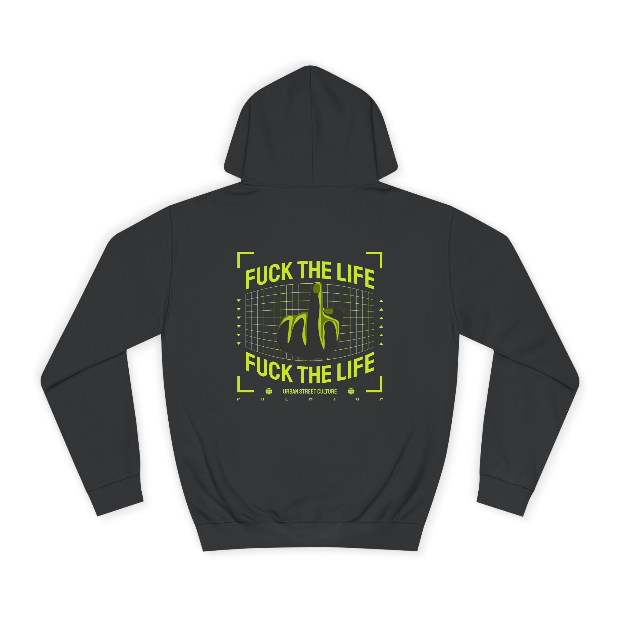 Fuck The Life Hoodie - Shirt Cave