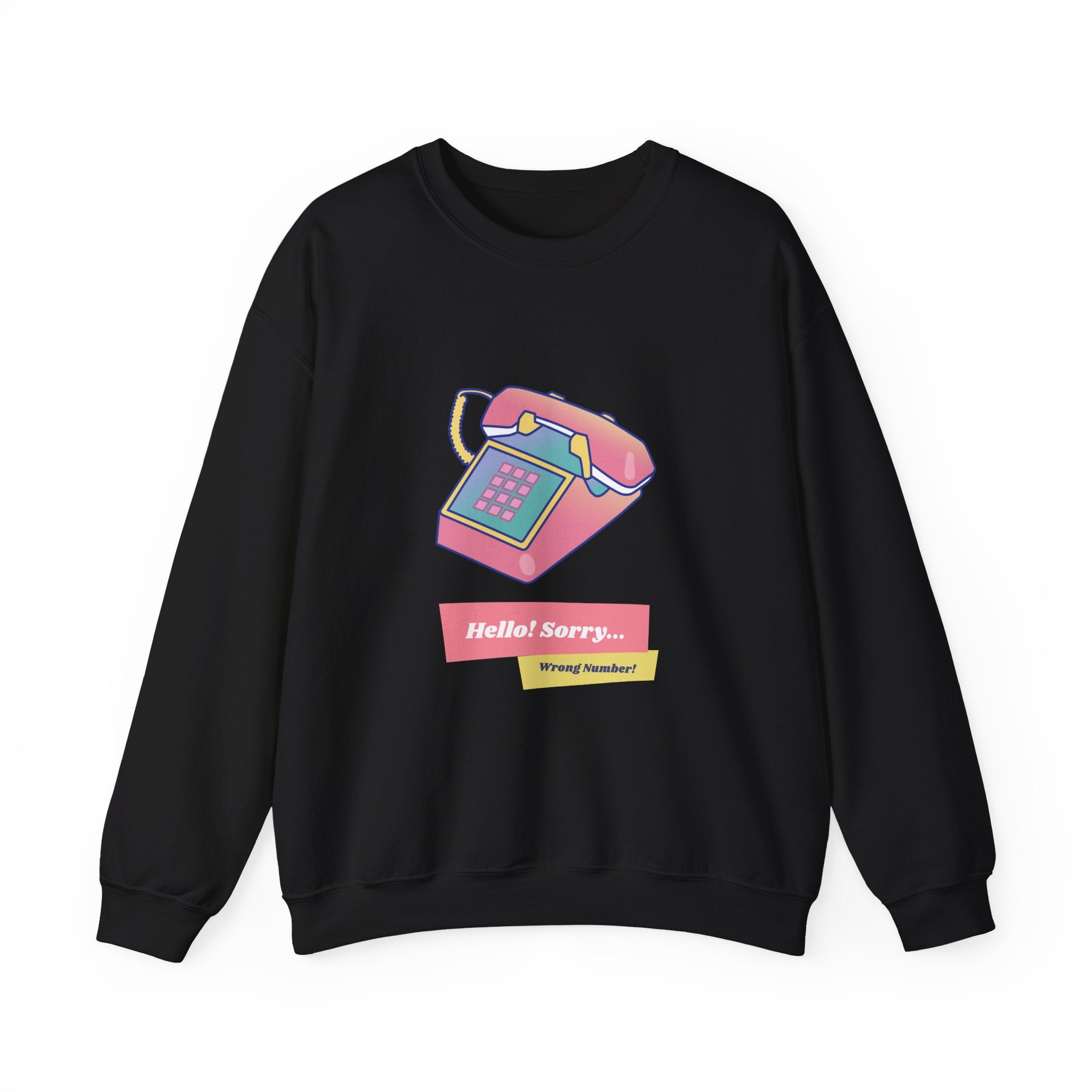 Wrong Number Sweatshirt - Shirt Cave