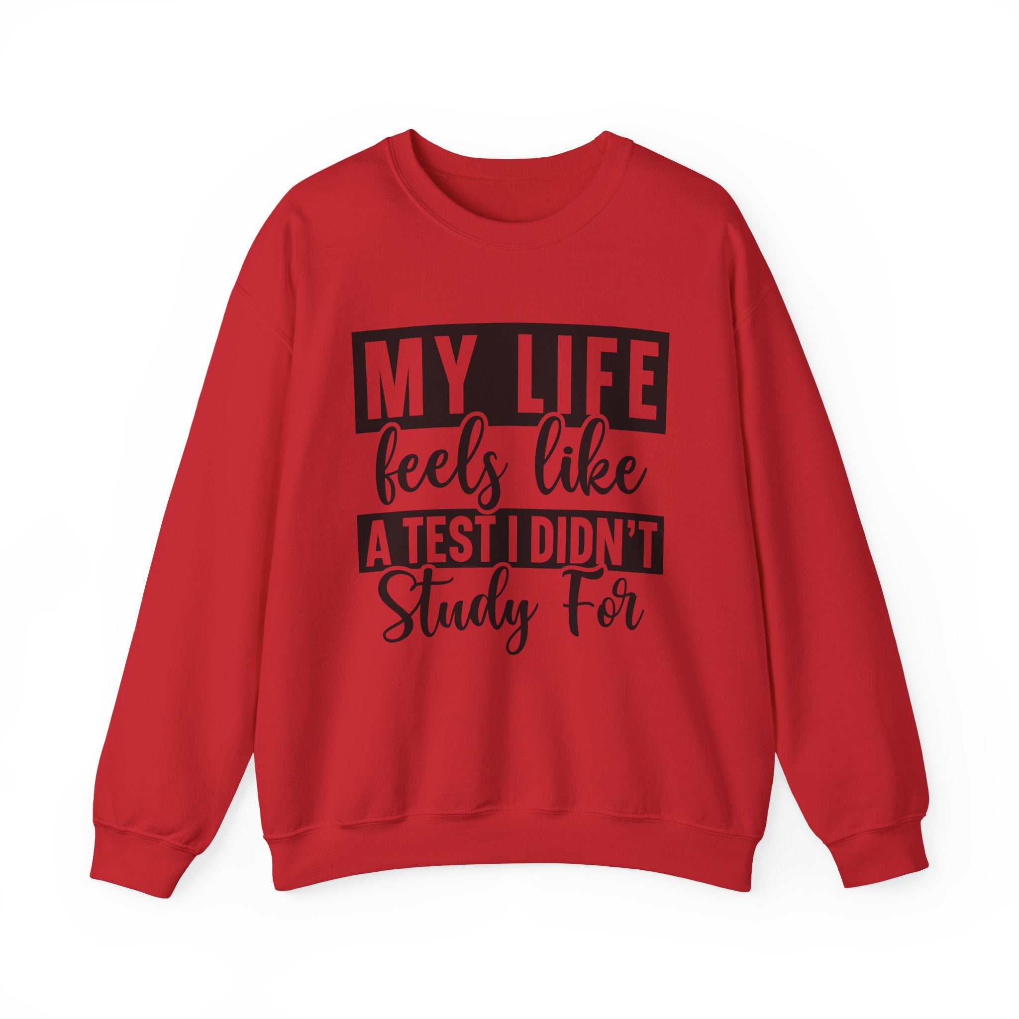 My Life Sweatshirt - Shirt Cave