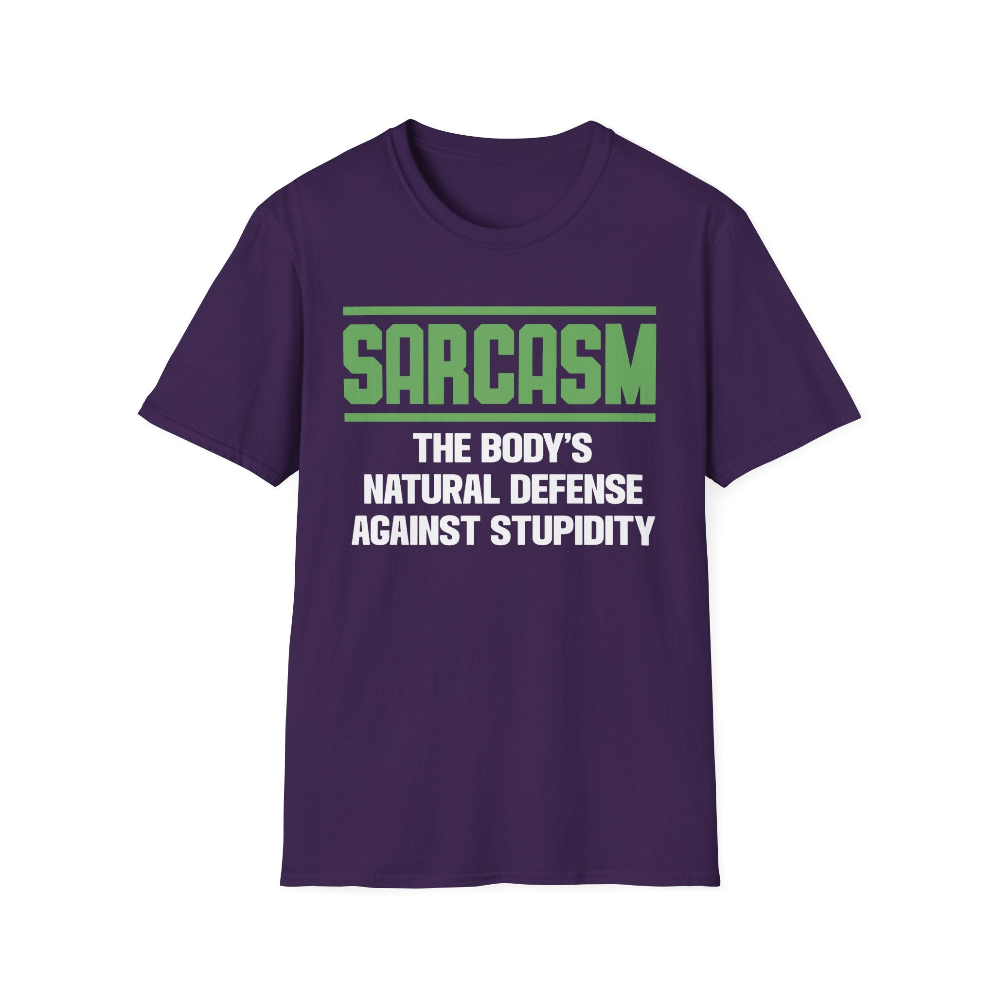 Sarcasm The Body's Natural Defense Against Stupidity T-Shirt - Shirt Cave