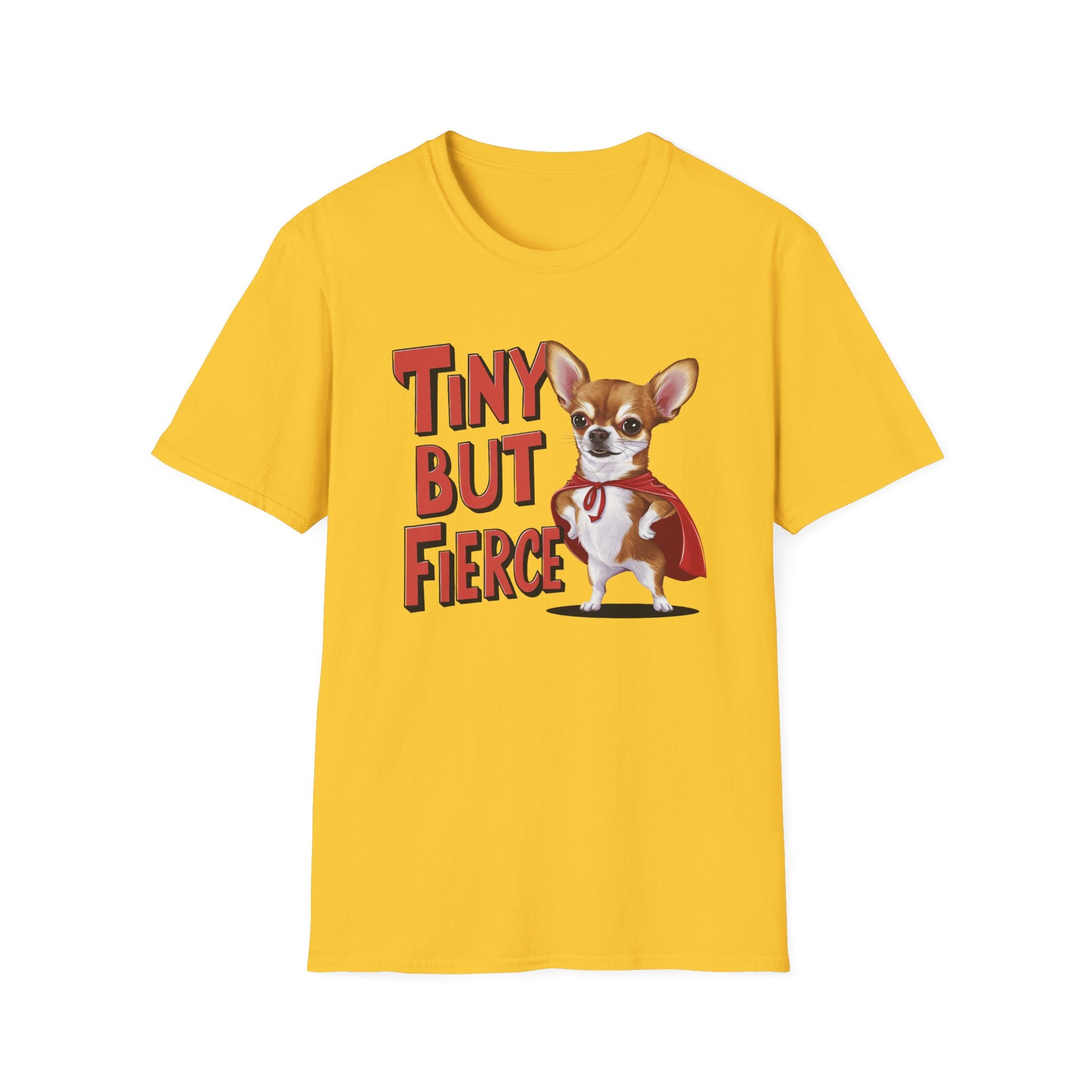 Tiny But Fierce T-Shirt - Shirt Cave