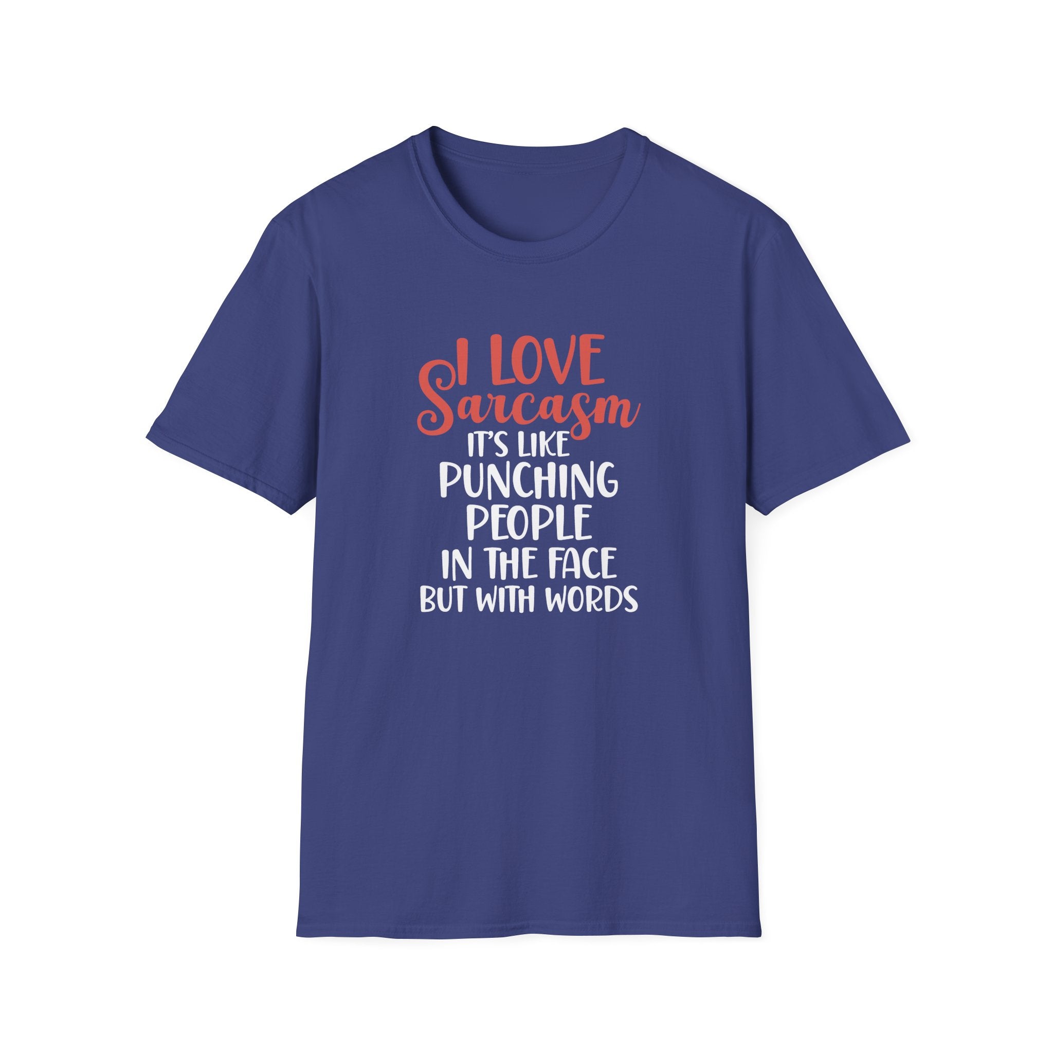 I Love Sarcasm T-Shirt - Shirt Cave