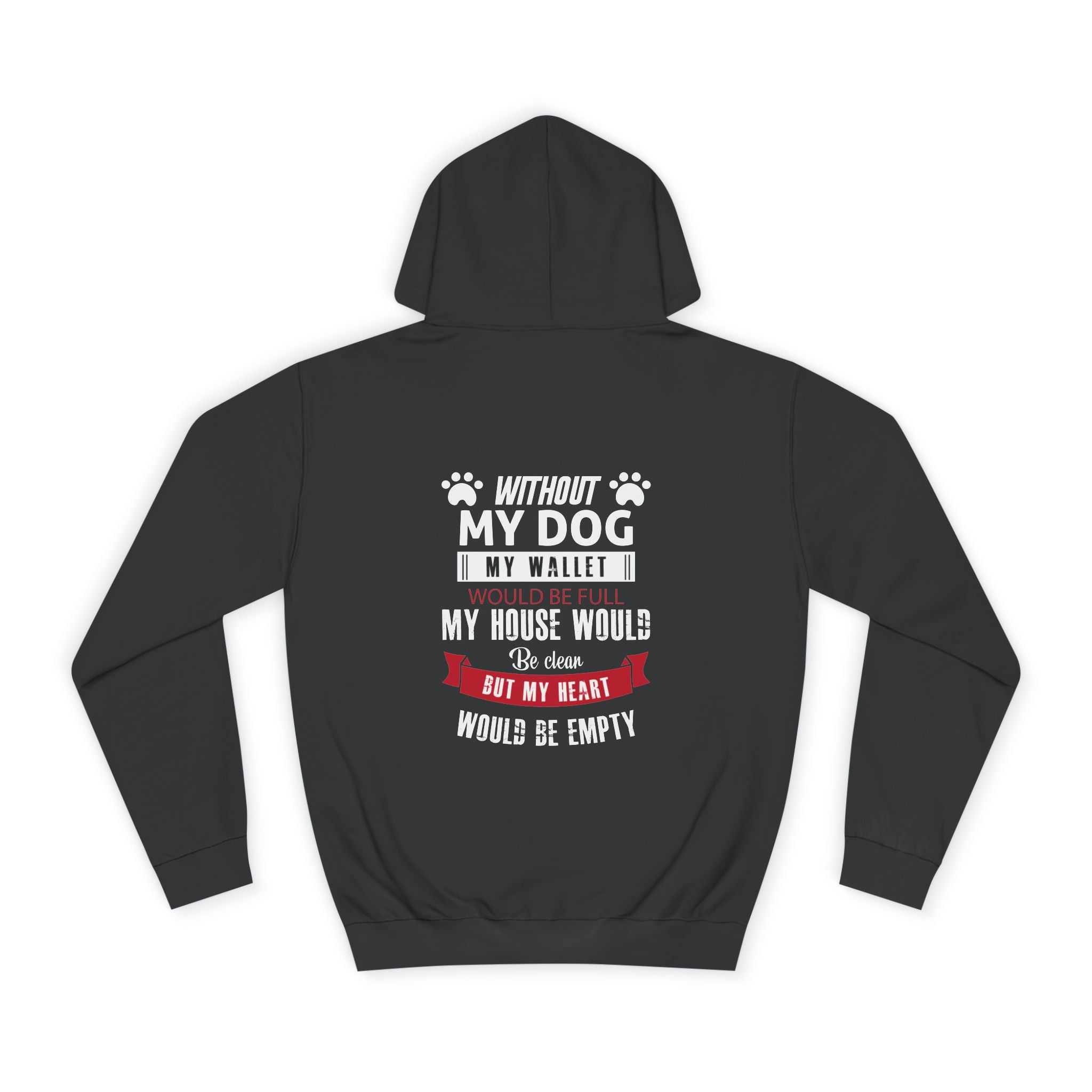 Without My Dog Hoodie - Shirt Cave