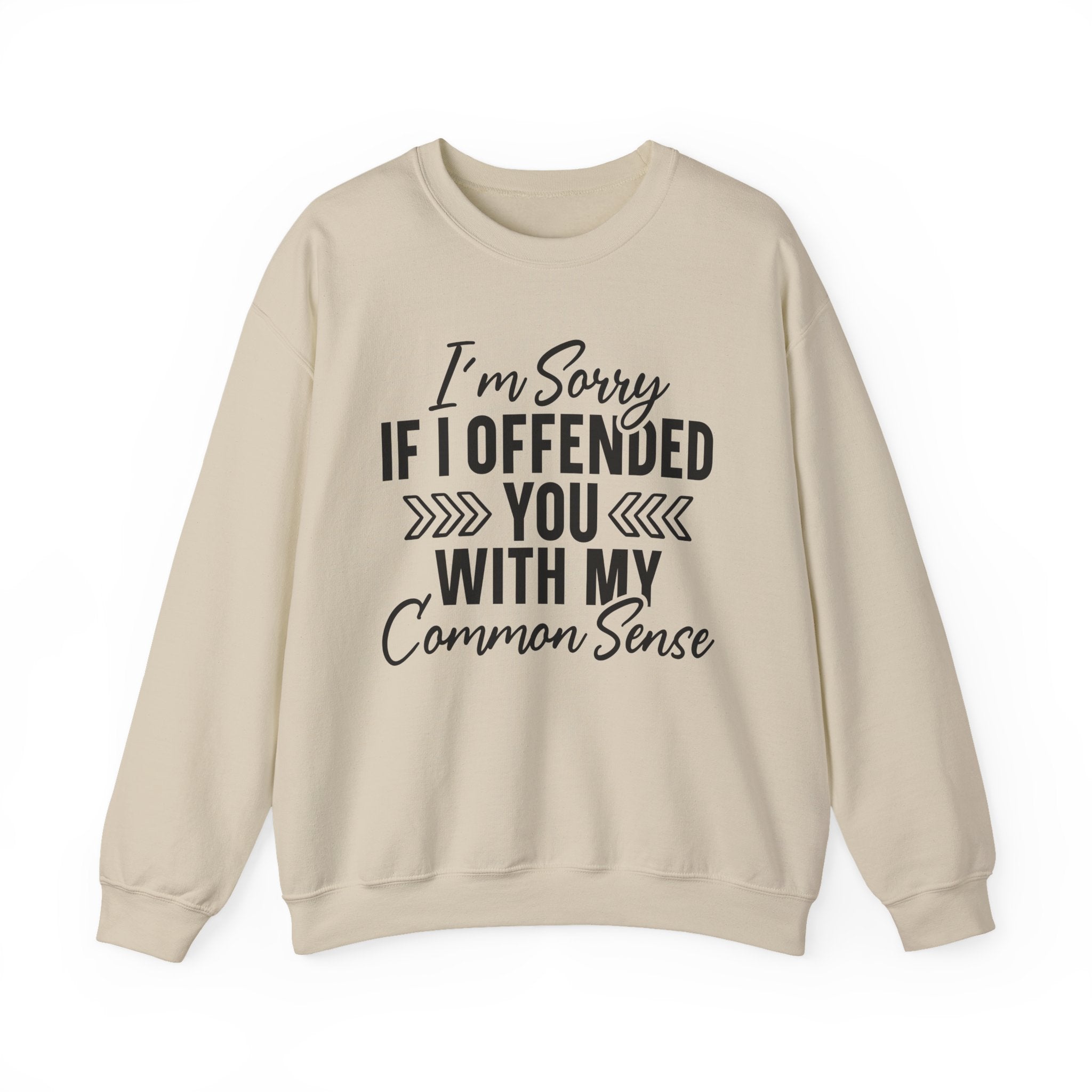 Common Sense Sweatshirt - Shirt Cave