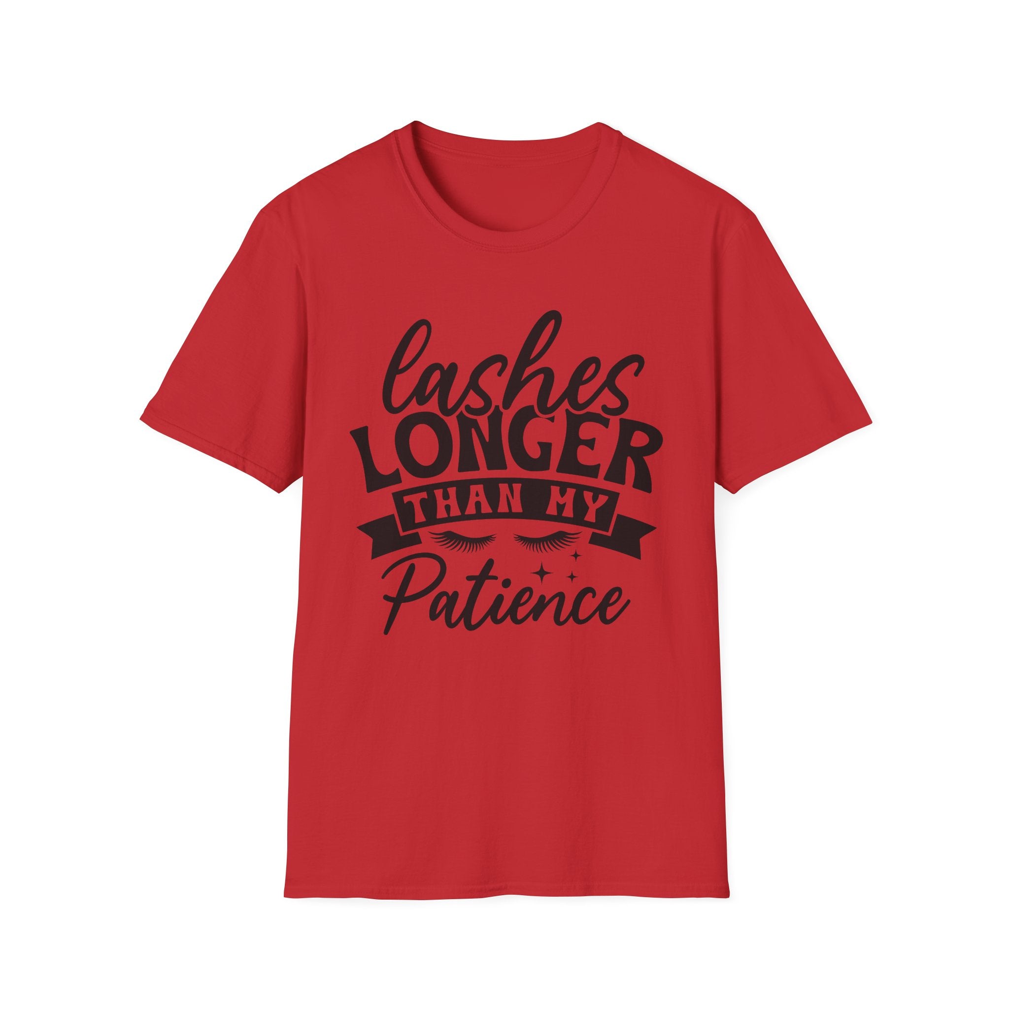 Lashes Longer Than My Patience T-Shirt - Shirt Cave