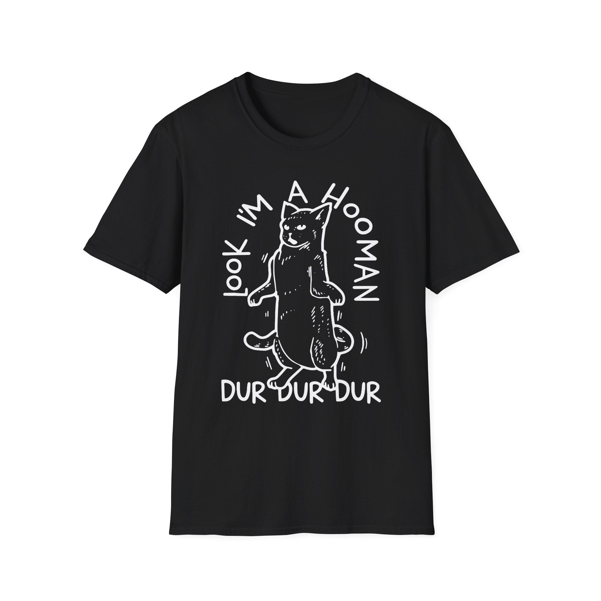 Look I'm A Hooman T-Shirt - Shirt Cave