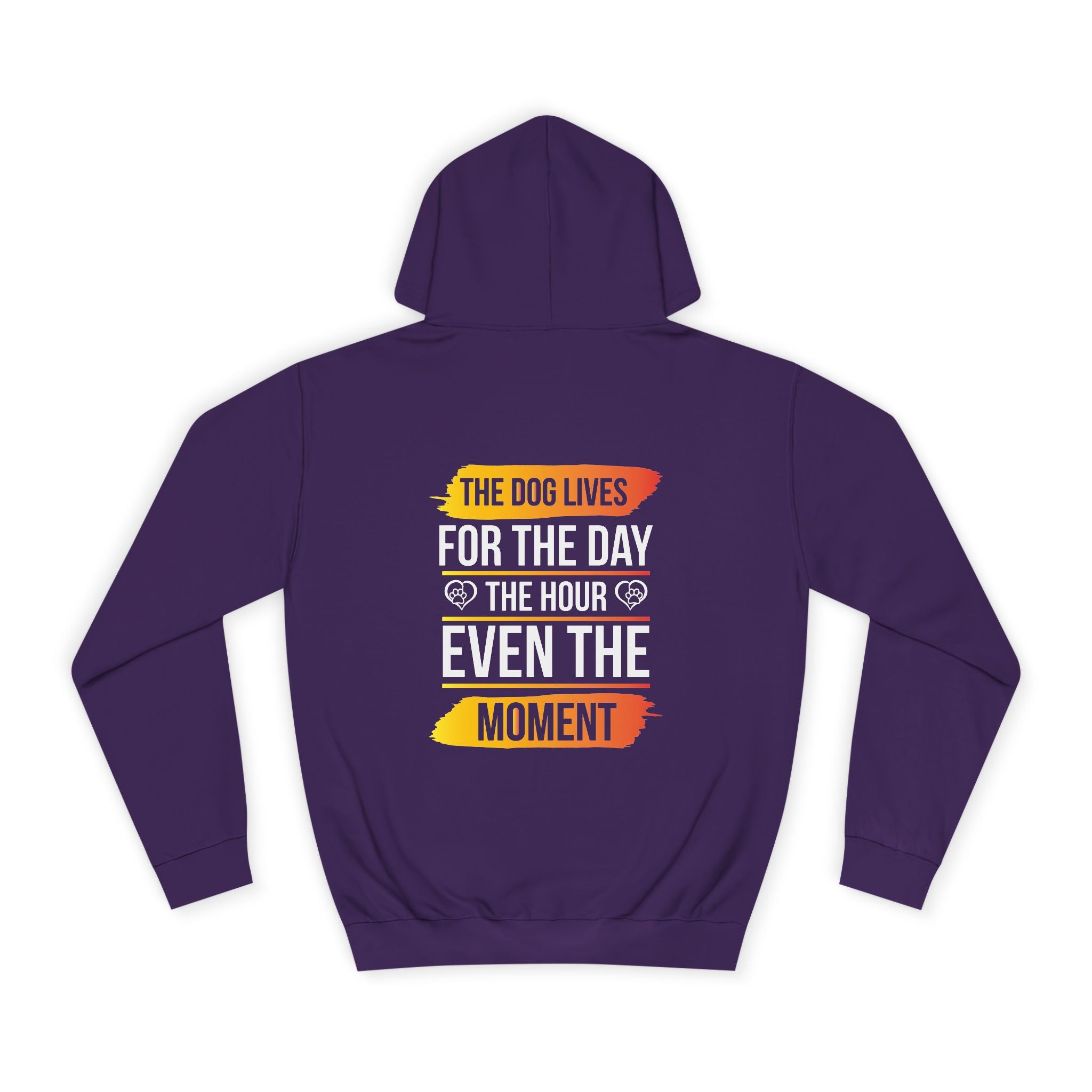 The Dog Lives For The Day, The Our, Even The Moment Hoodie - Shirt Cave