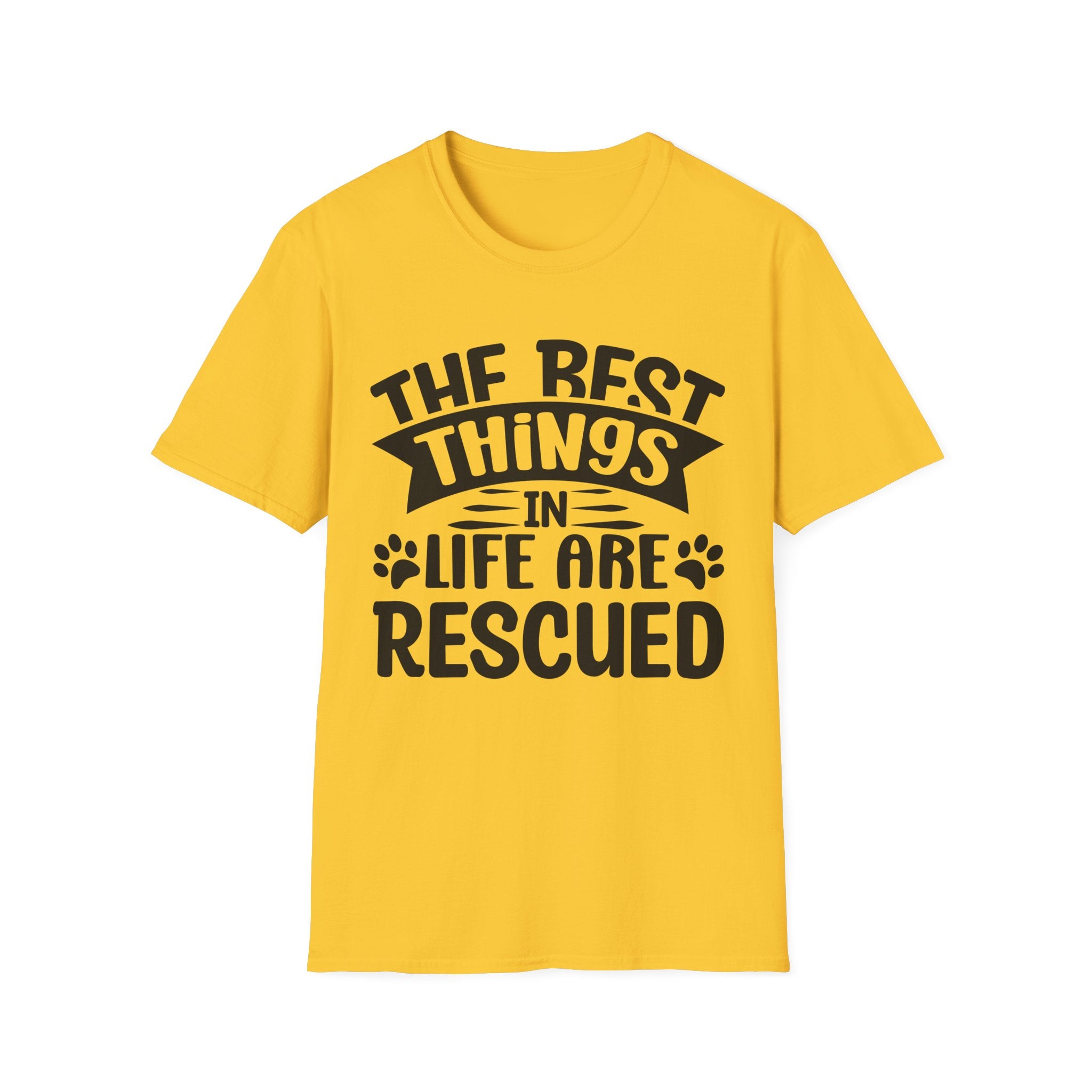 The Best Things In Life Are Rescued T-Shirt - Shirt Cave