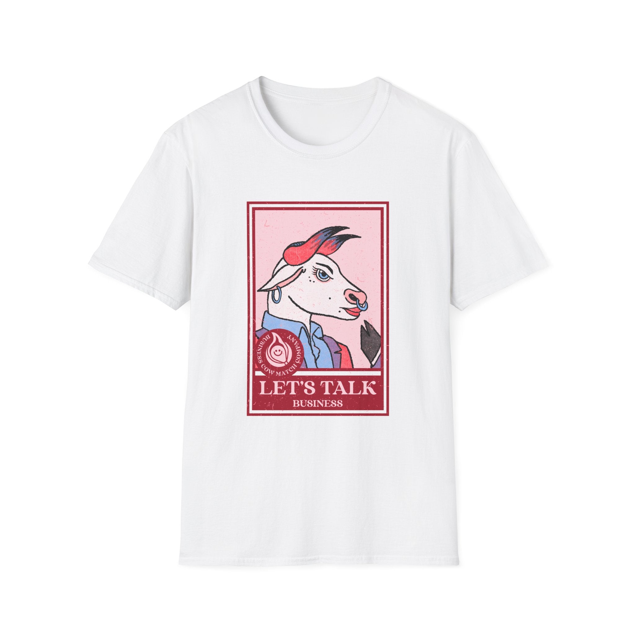 Let's Talk Business T-Shirt - Shirt Cave