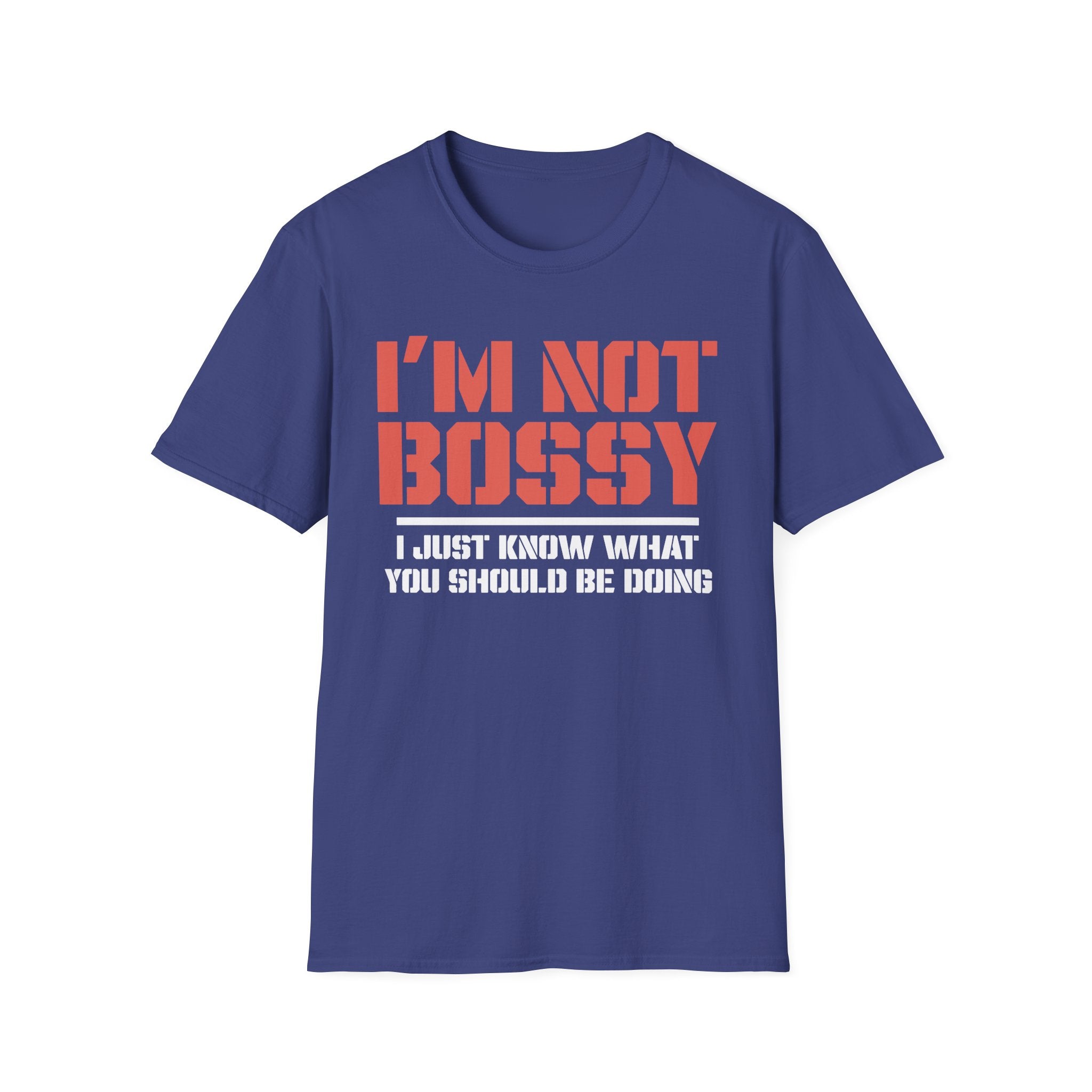 I'm Not Bossy T-Shirt - Shirt Cave