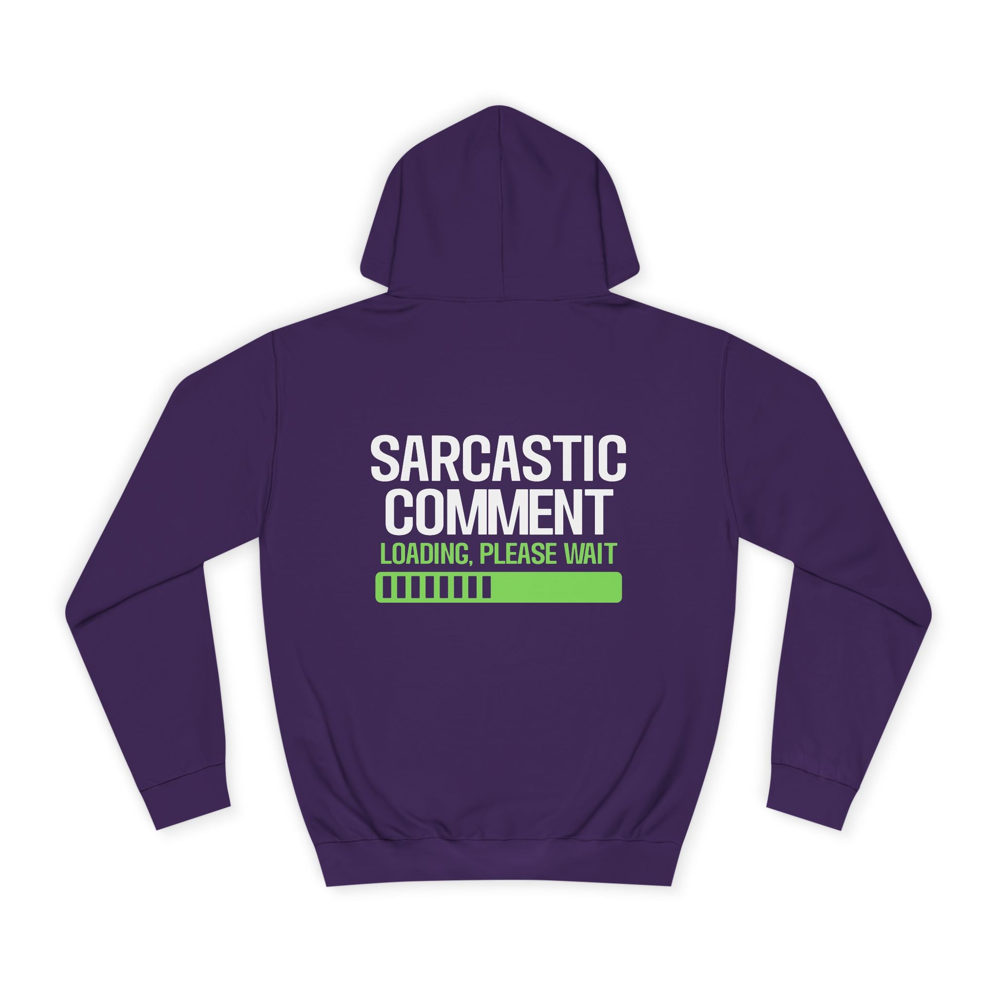 Sarcastic Comment Loading Hoodie - Shirt Cave