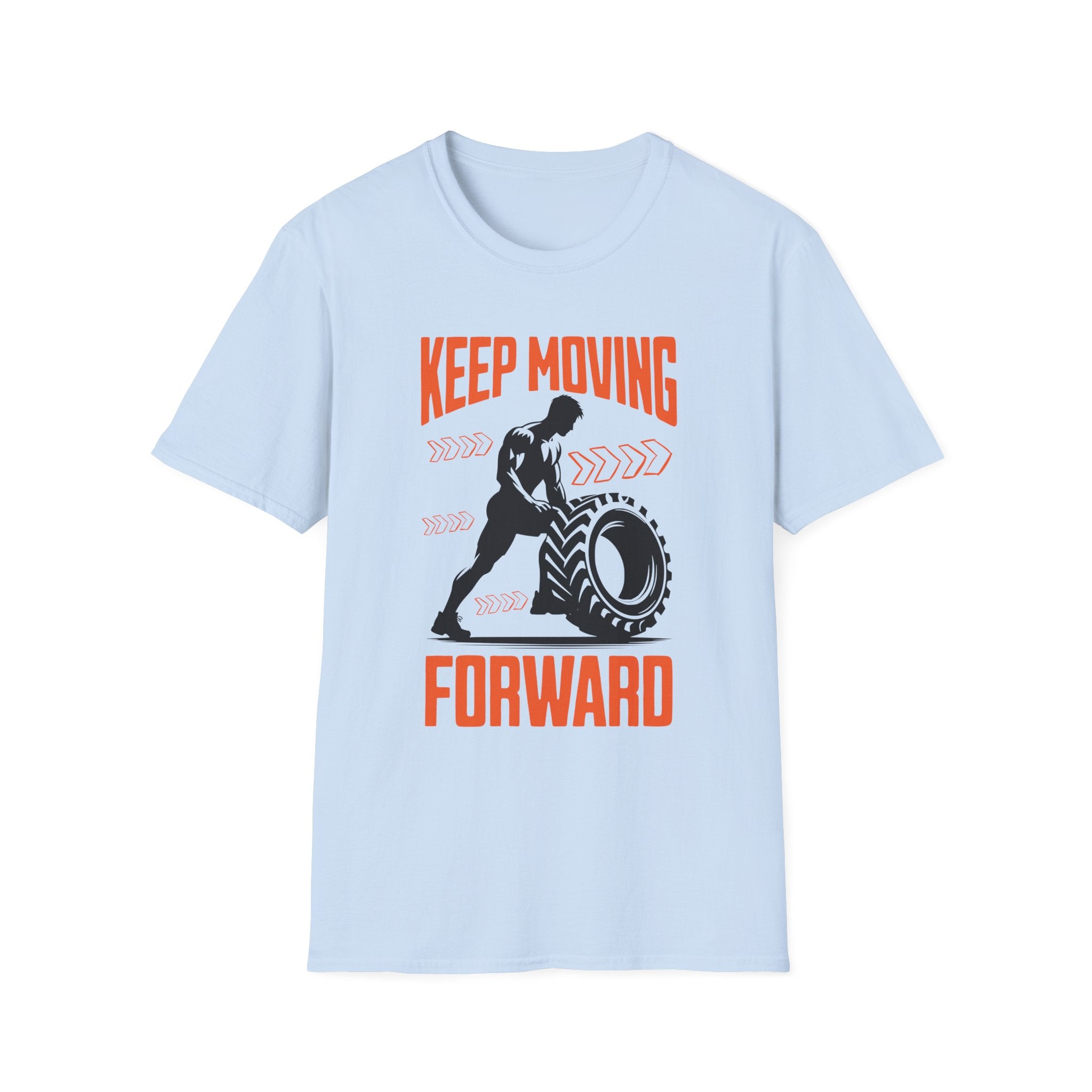 Keep Moving Forward T-Shirt - Shirt Cave