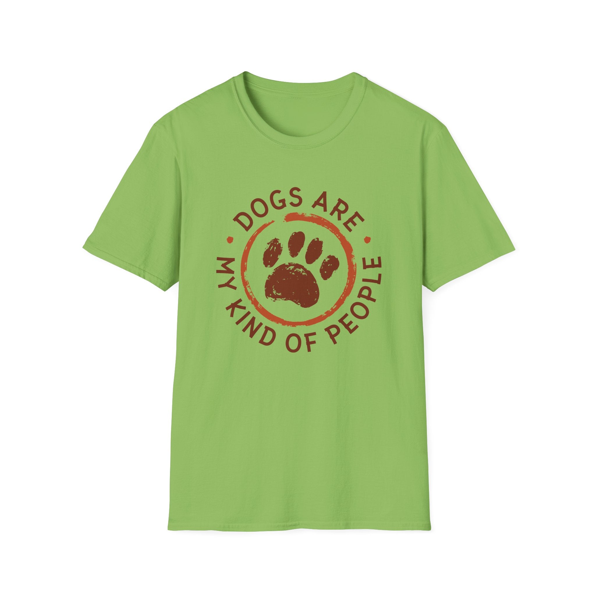 Dogs Are My Kind Of People T-Shirt - Shirt Cave