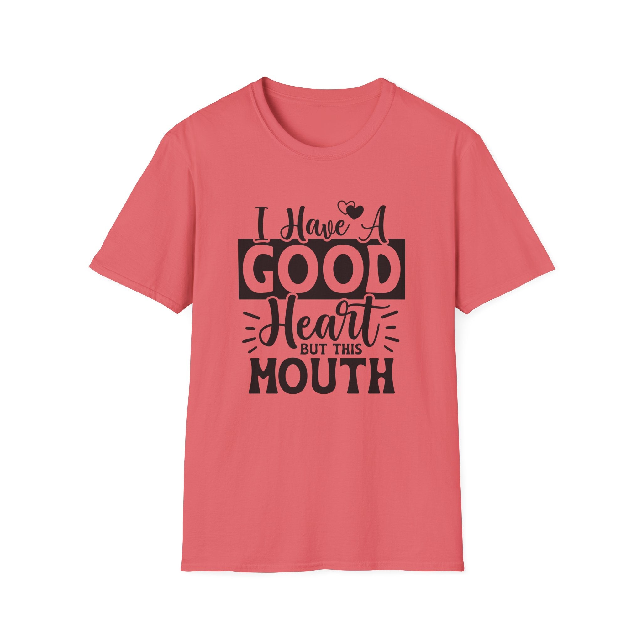 I Have a Good Heart T-Shirt - Shirt Cave