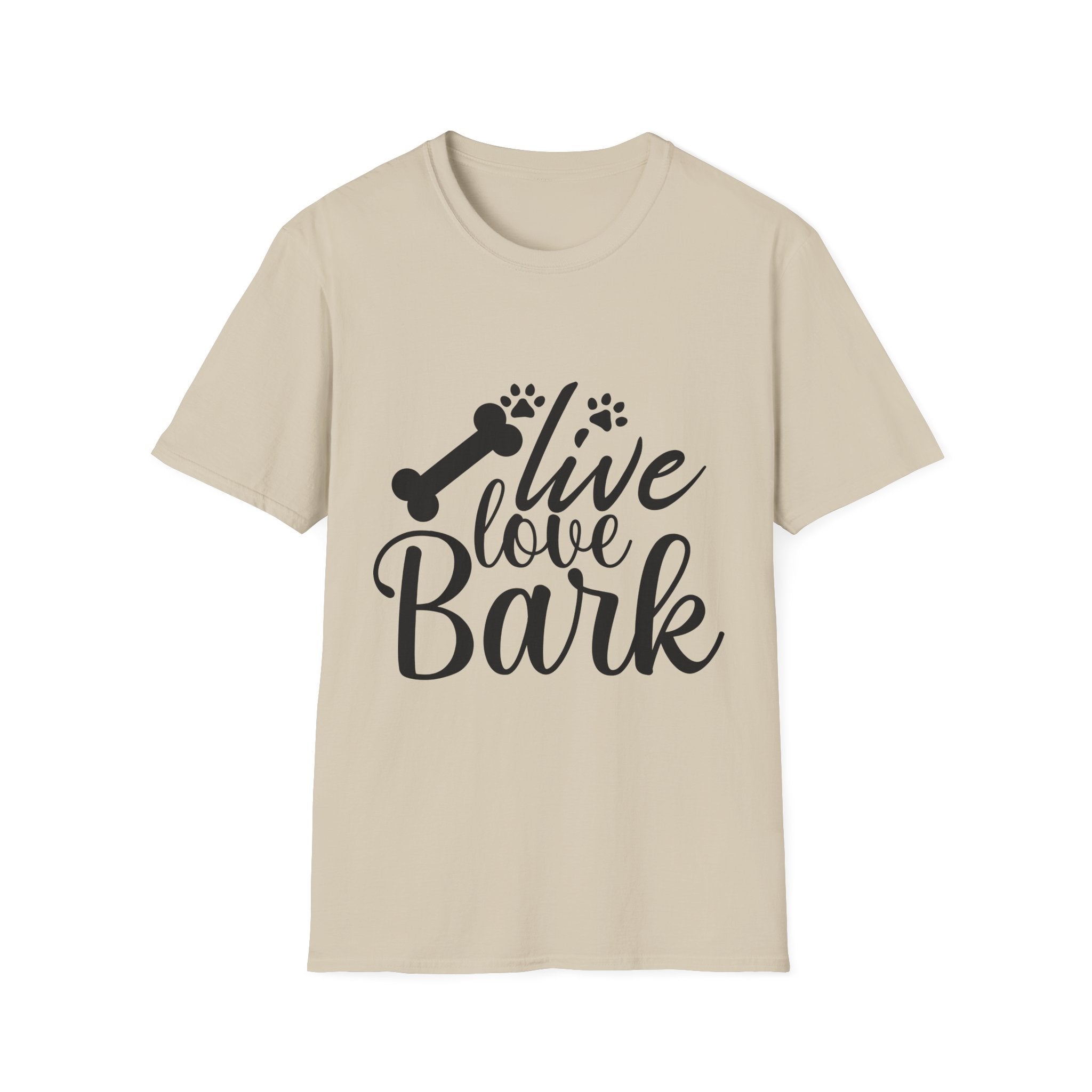 Live Love Bark T-Shirt - Shirt Cave