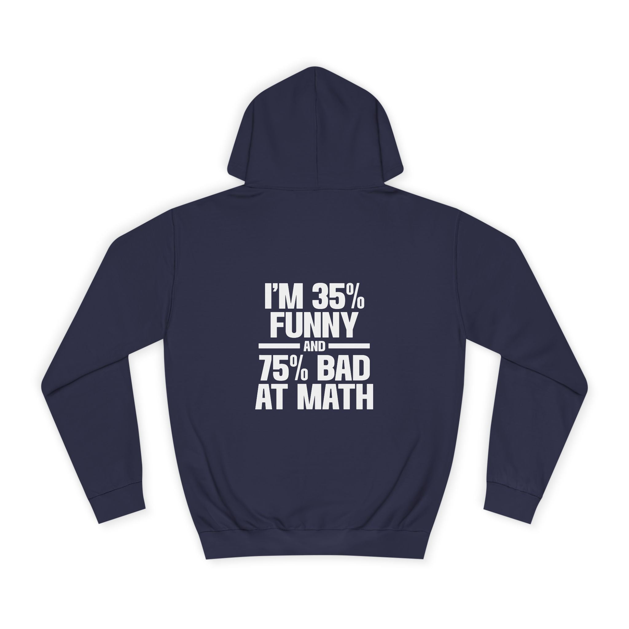 I'm 35% Funny Hoodie - Shirt Cave