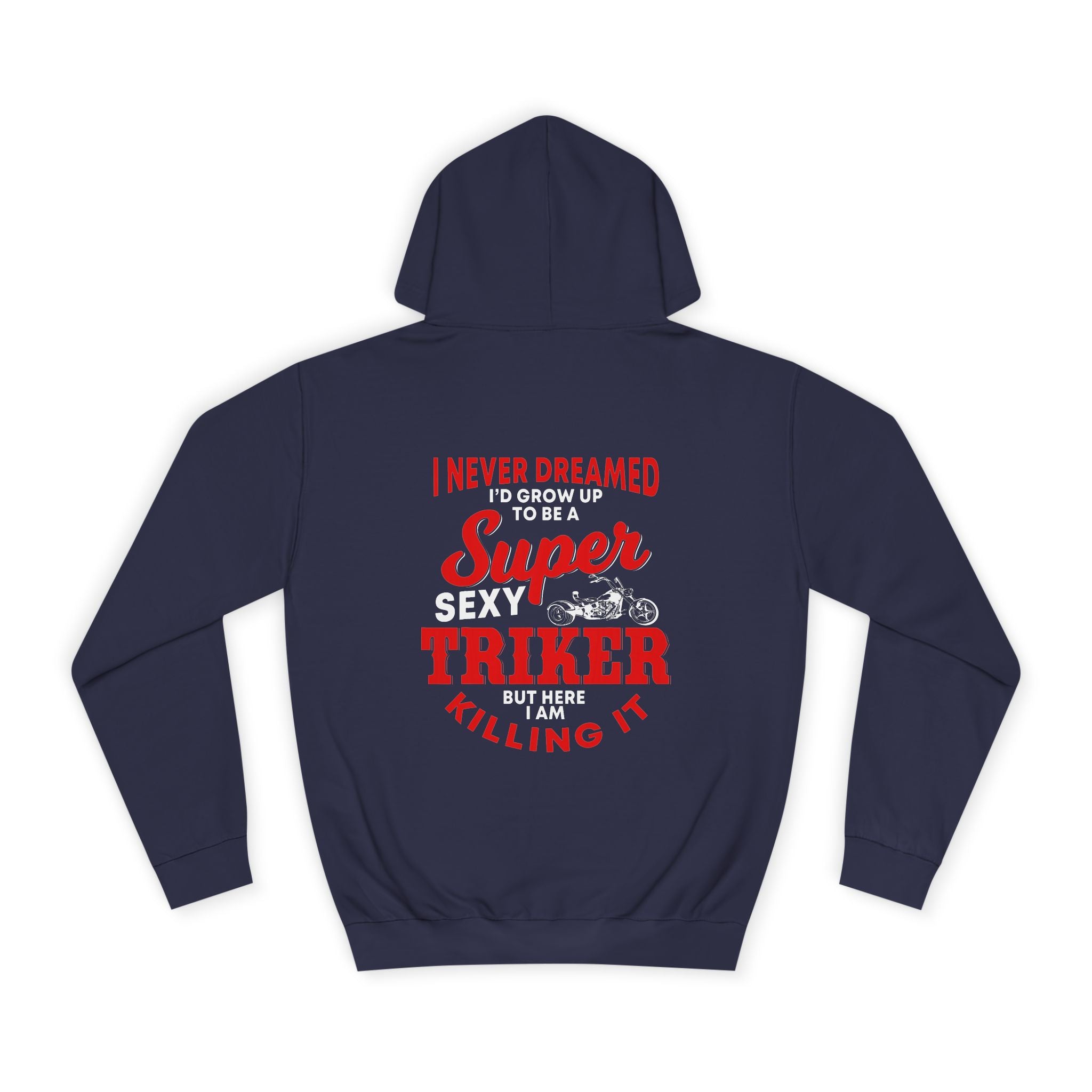 Super Sexy Triker Hoodie - Shirt Cave