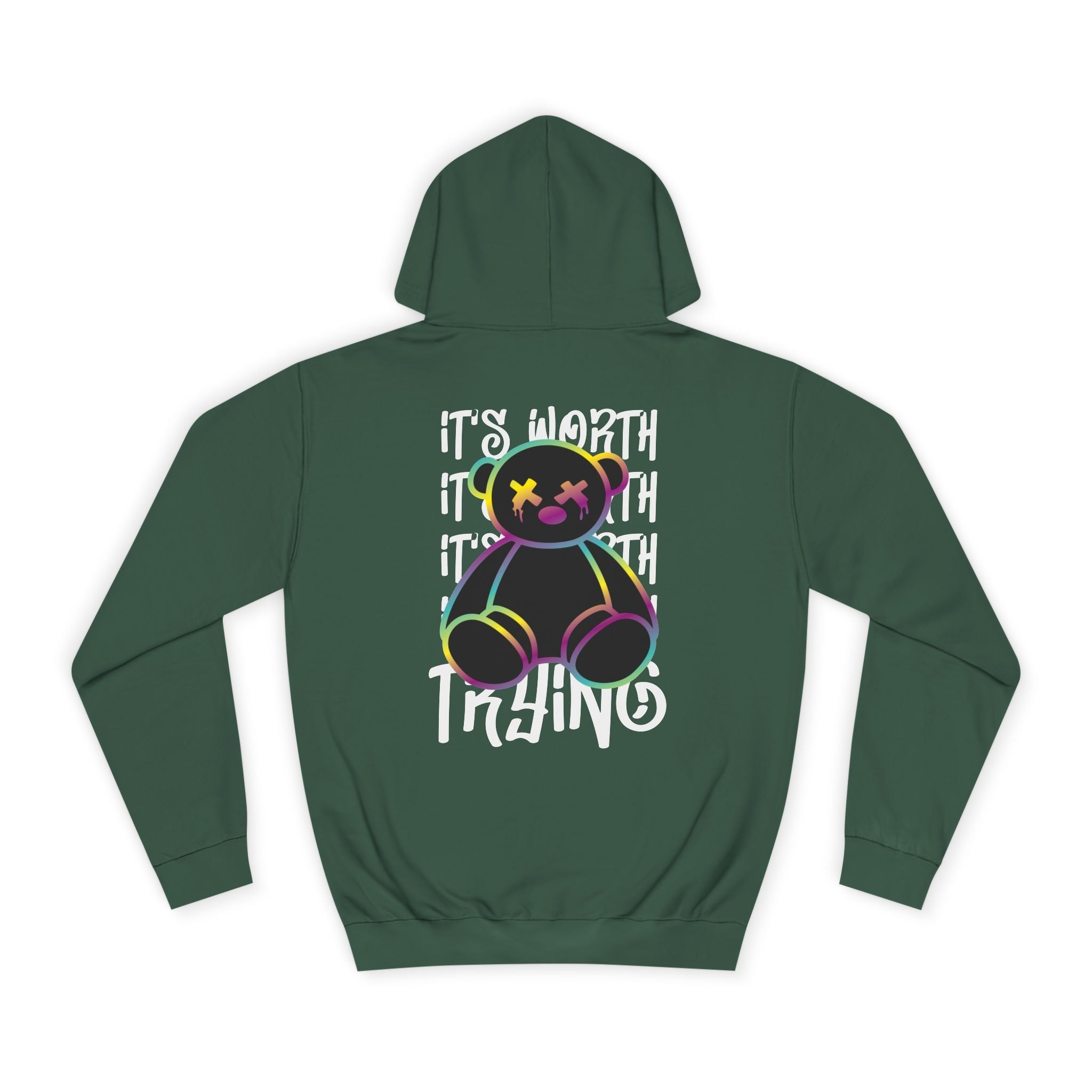 It's Worth Trying Hoodie - Shirt Cave