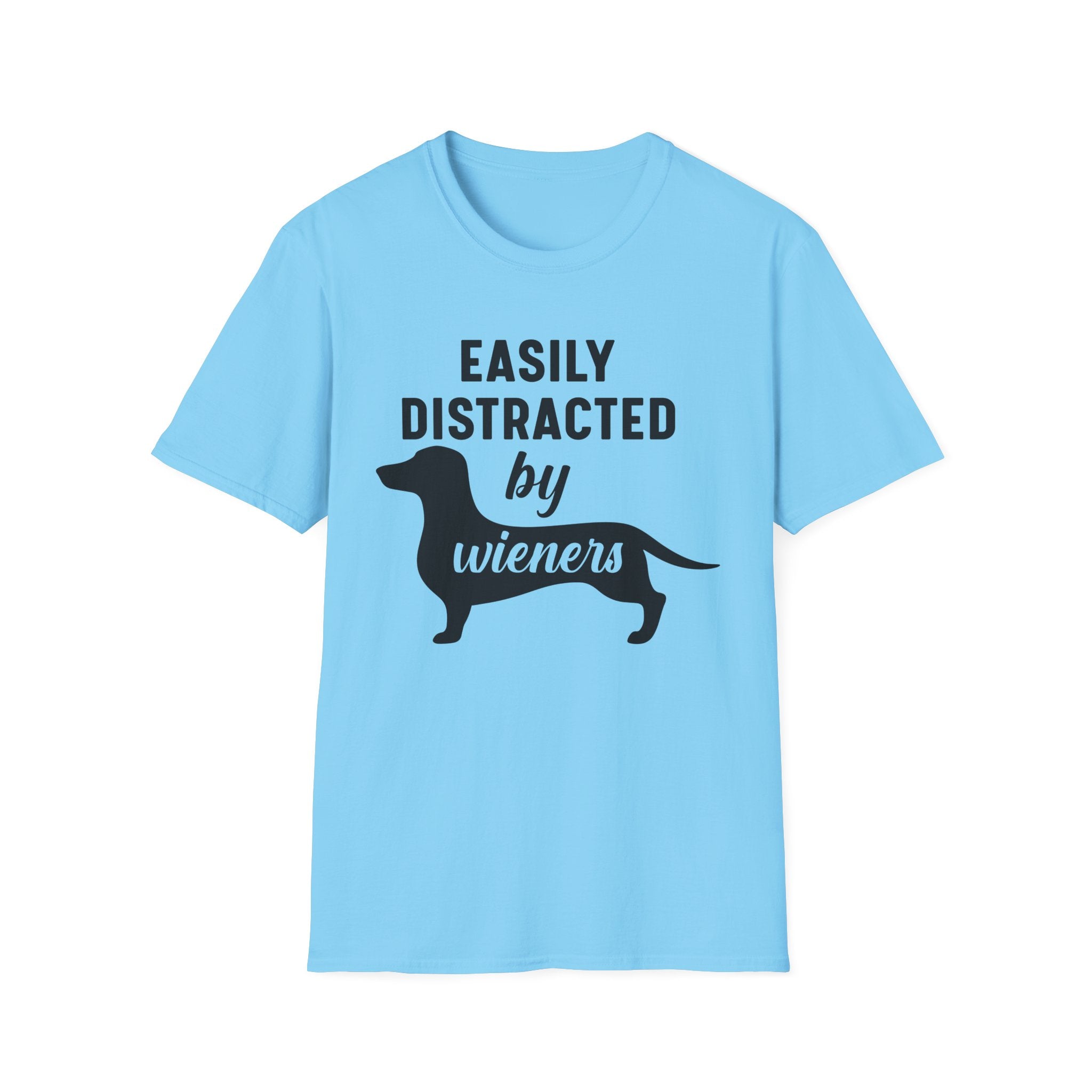 Easily Distracted By Wieners T-Shirt - Shirt Cave