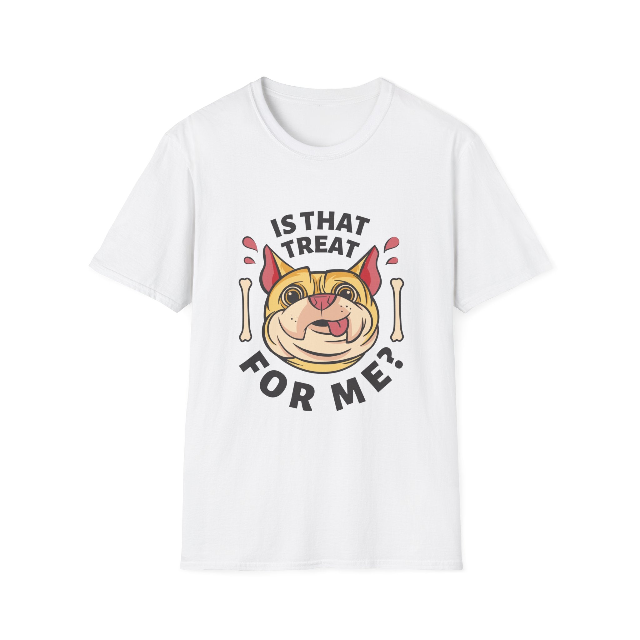 Is That Treat For Me T-Shirt - Shirt Cave