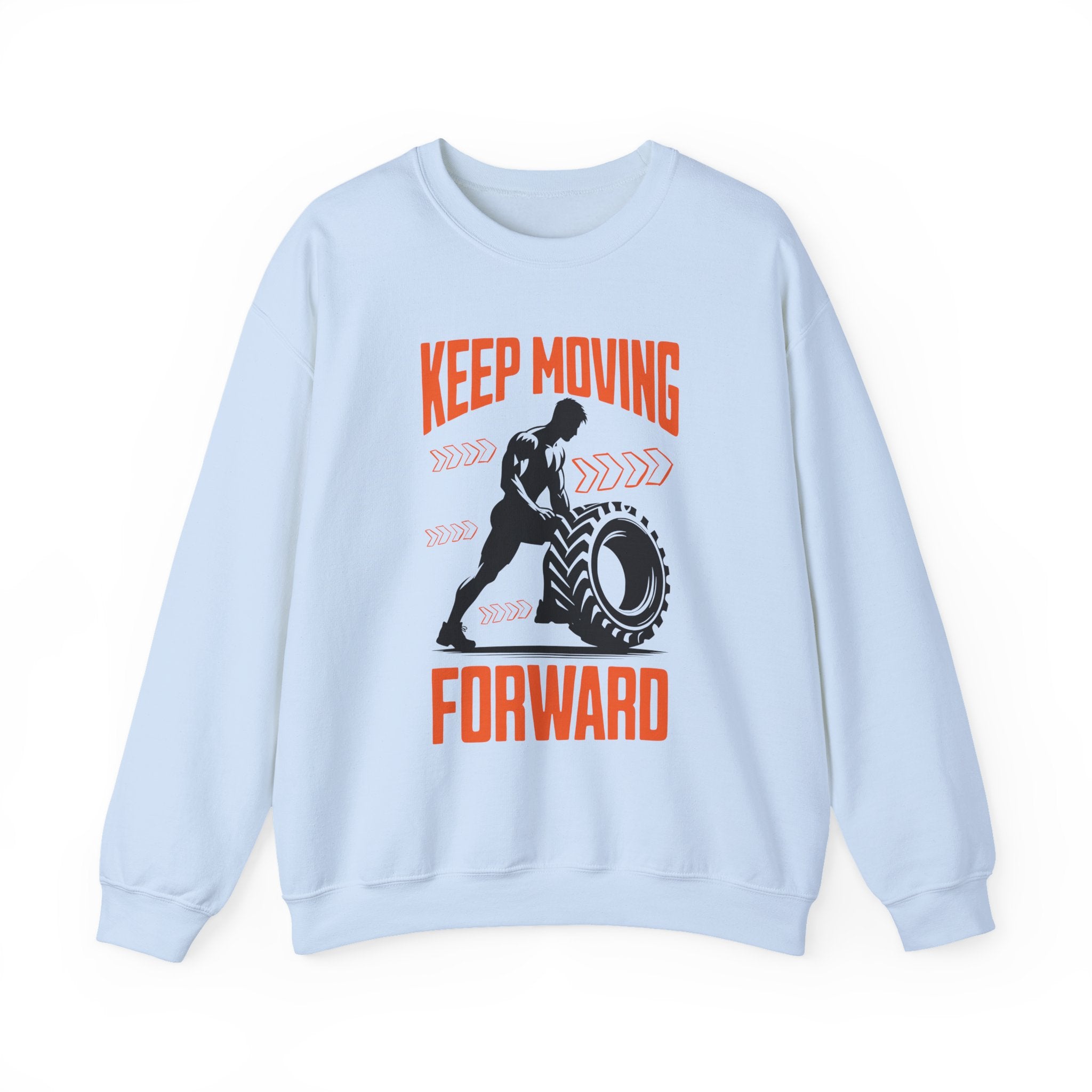 Keep Moving Forward Sweatshirt - Shirt Cave