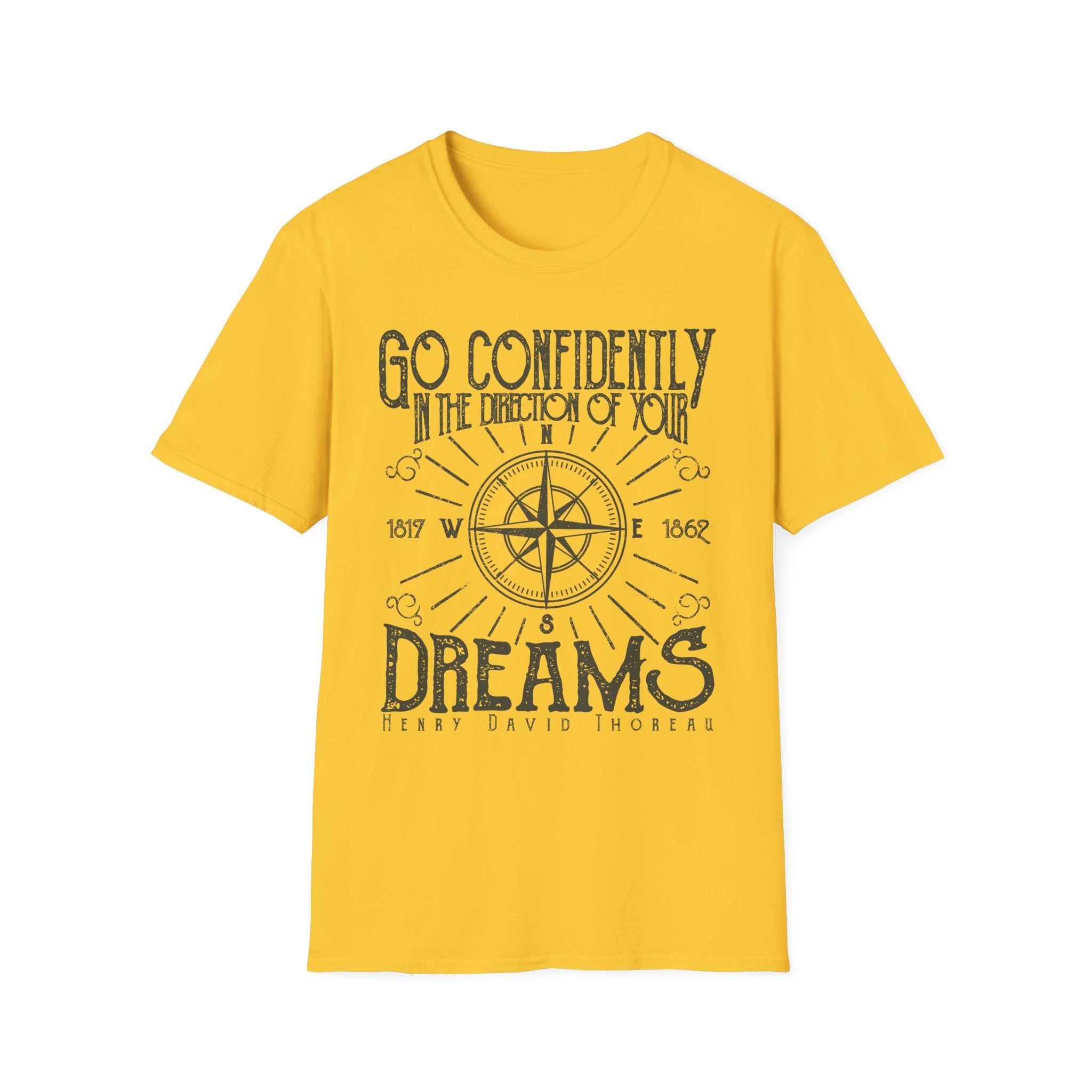 Go Confidently in the Direction of Your Dreams T-Shirt - Shirt Cave