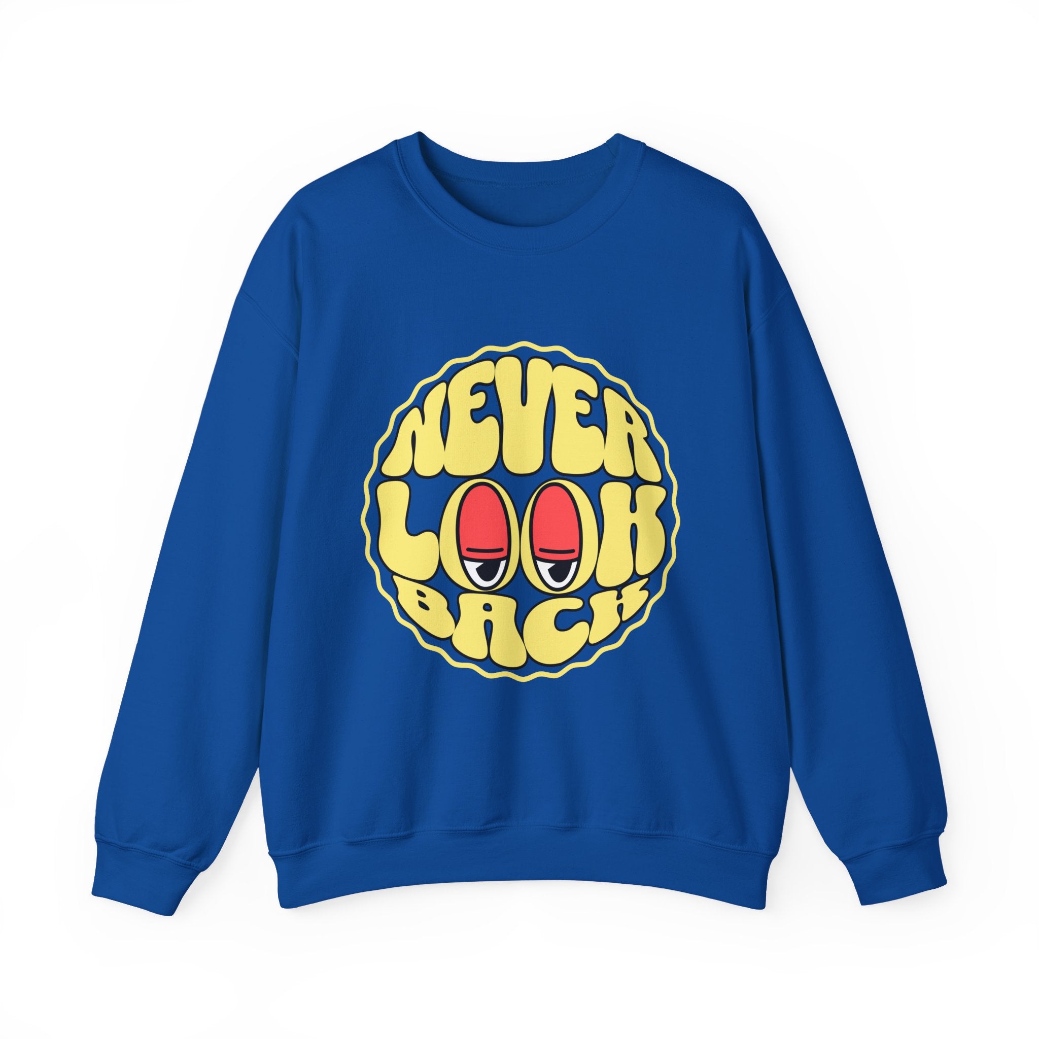 Never Look Back Sweatshirt - Shirt Cave